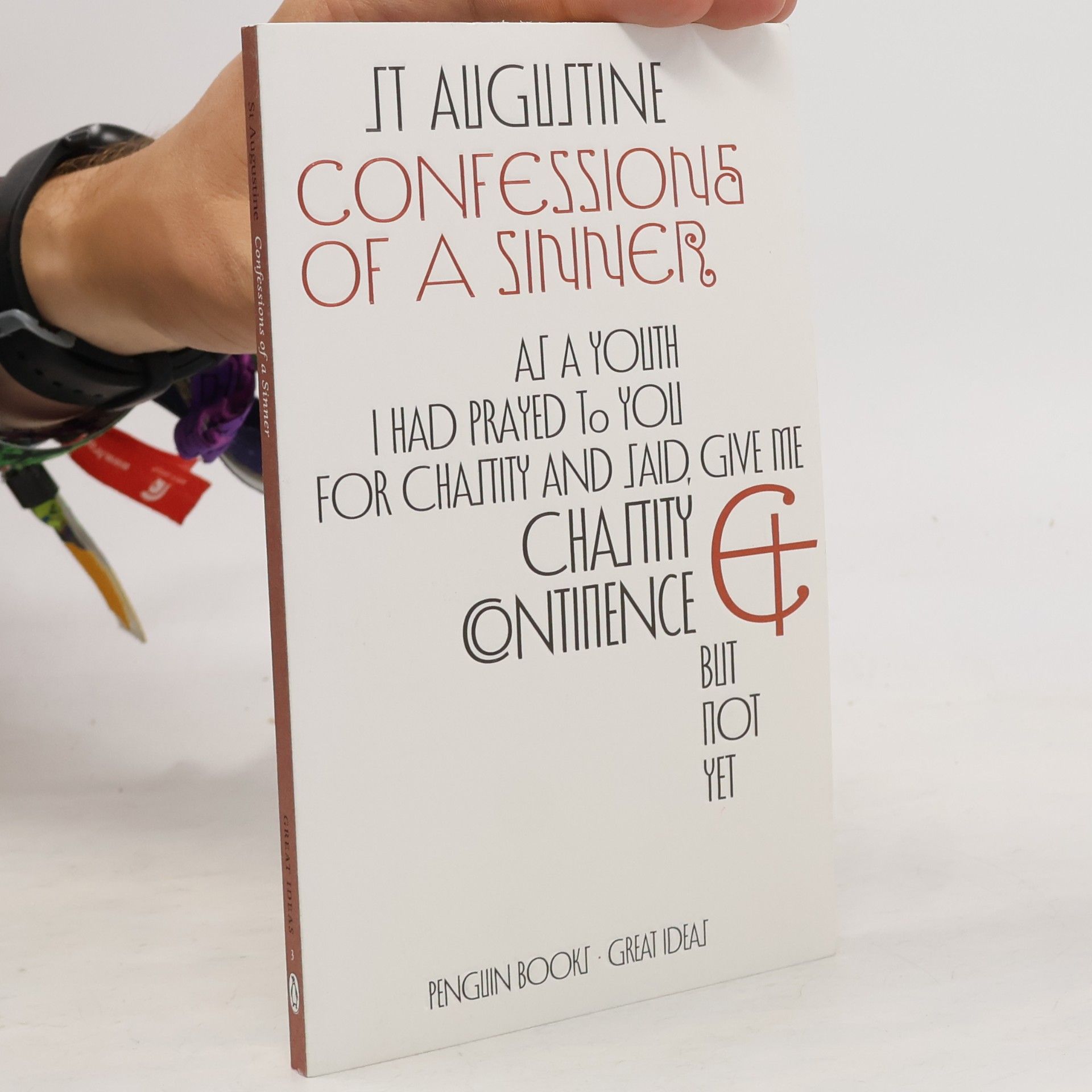 Aurelius Augustinus Confessions of a Sinner