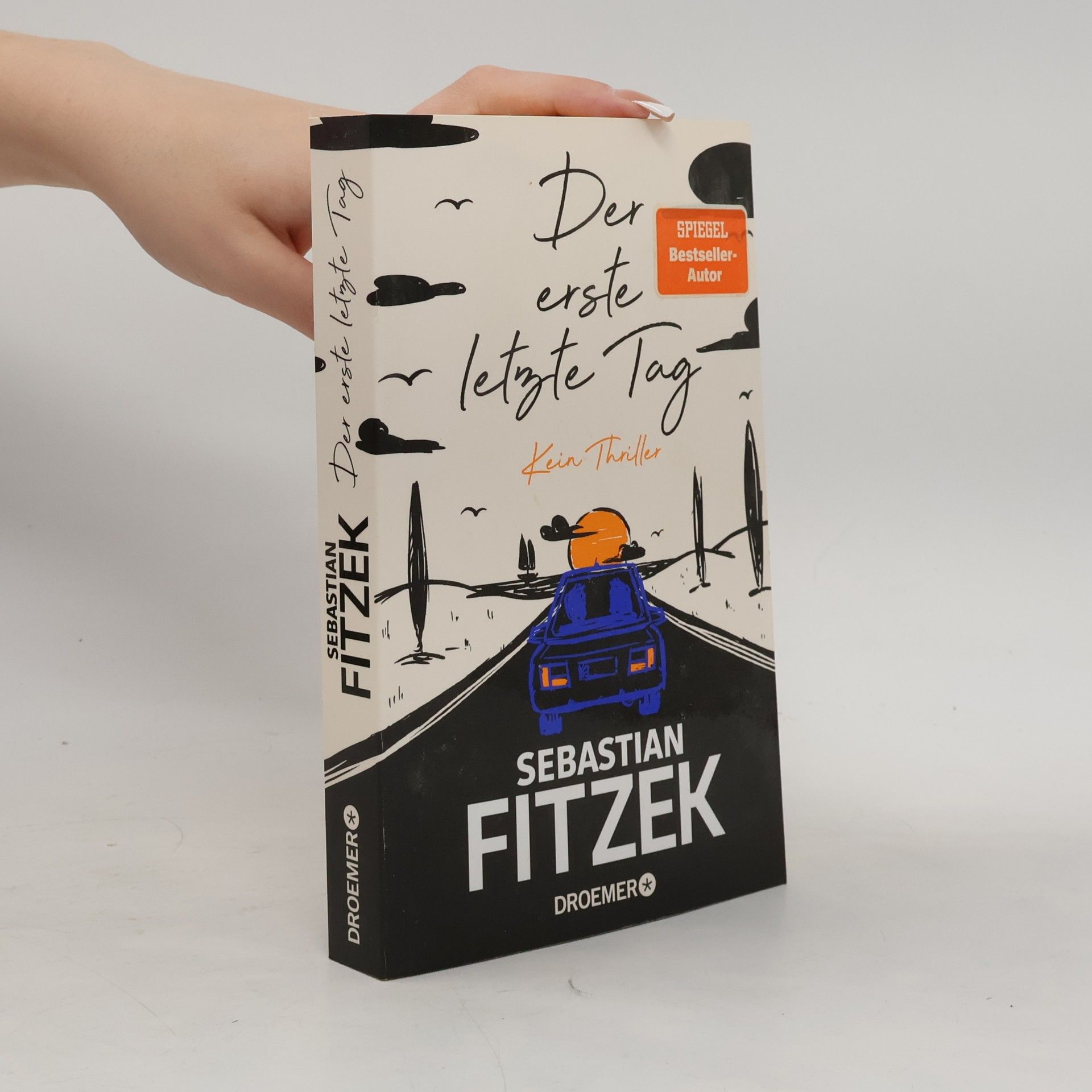 Sebastian Fitzek Der erste letzte Tag