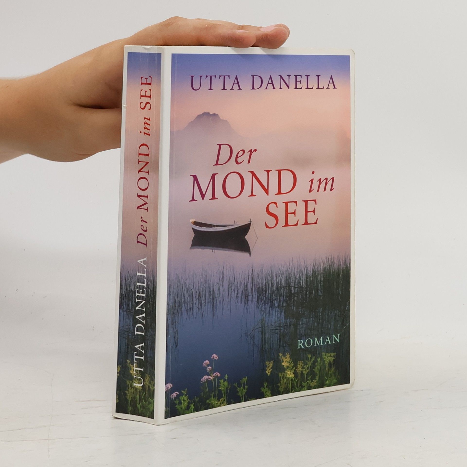 Utta Danella Der Mond im See