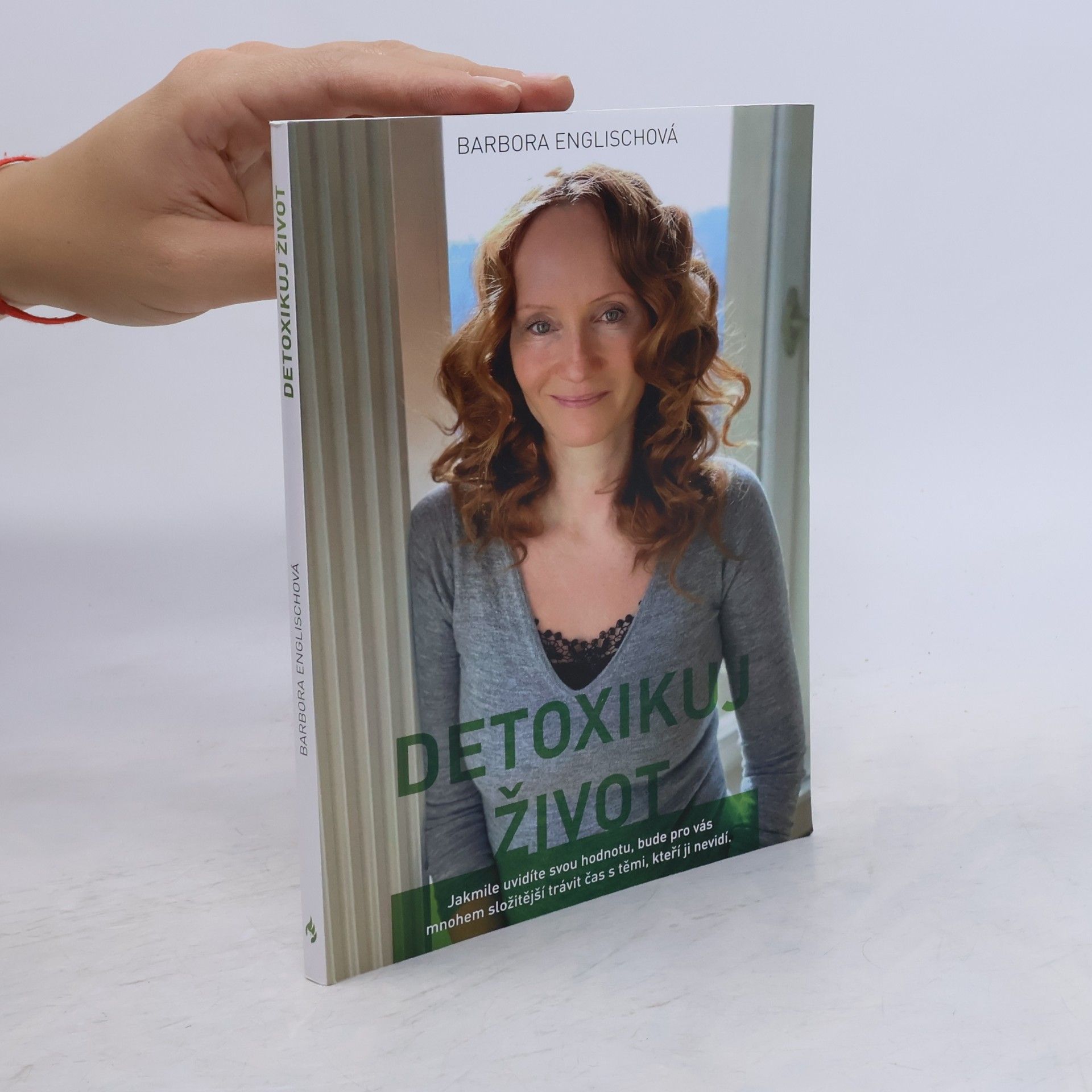 Detoxikuj život, aneb, Písmenka z blogu