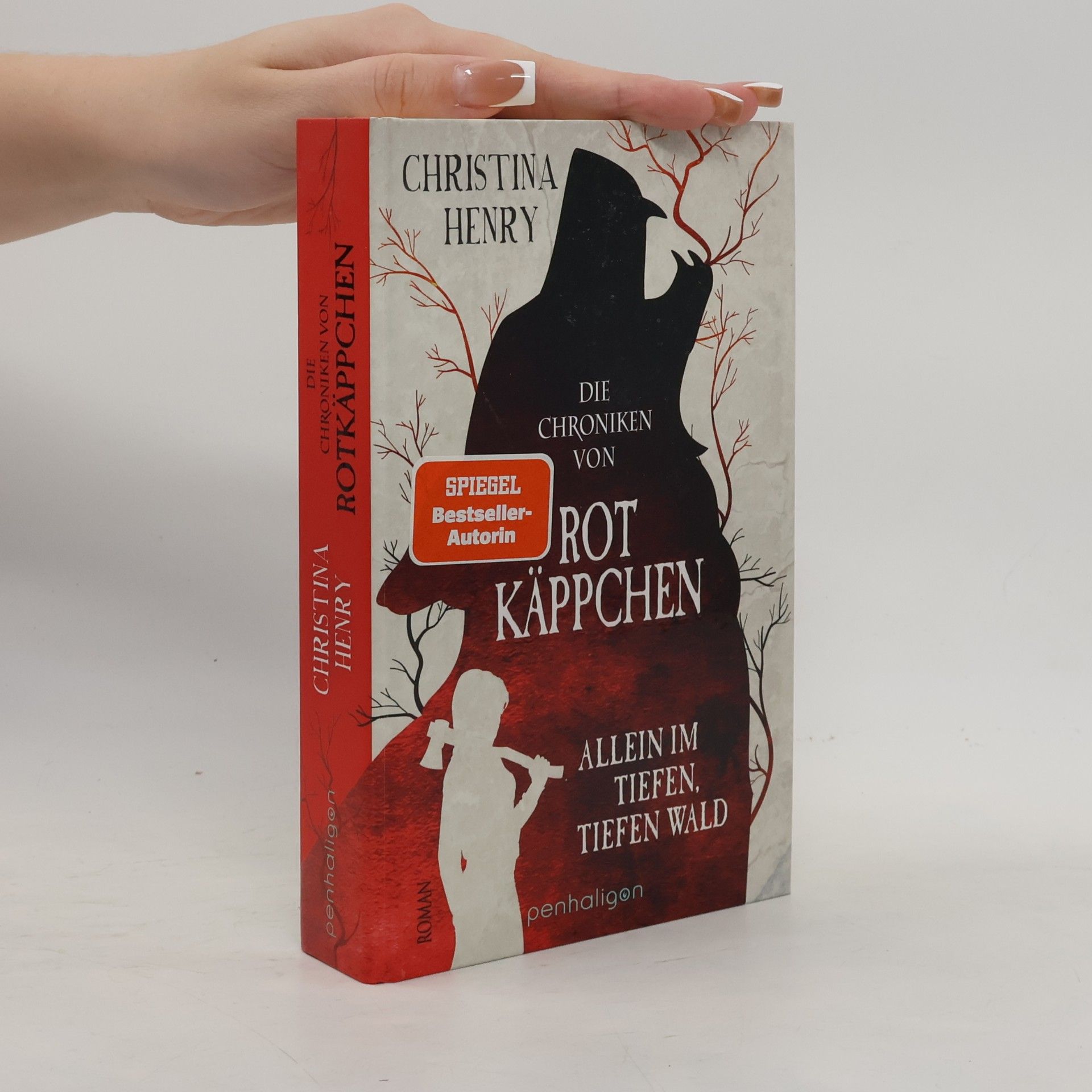 Christina Henry Die Chroniken von Rotkäppchen