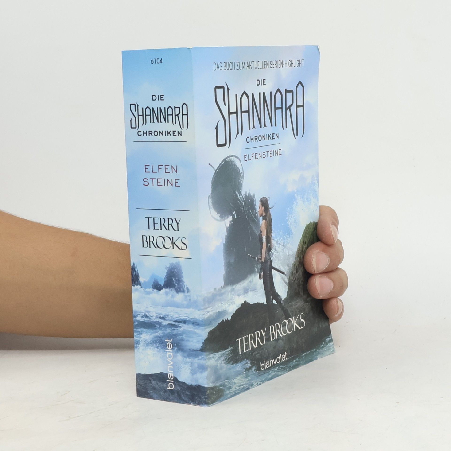 Terry Brooks Die Shannara-Chroniken. Elfensteine.