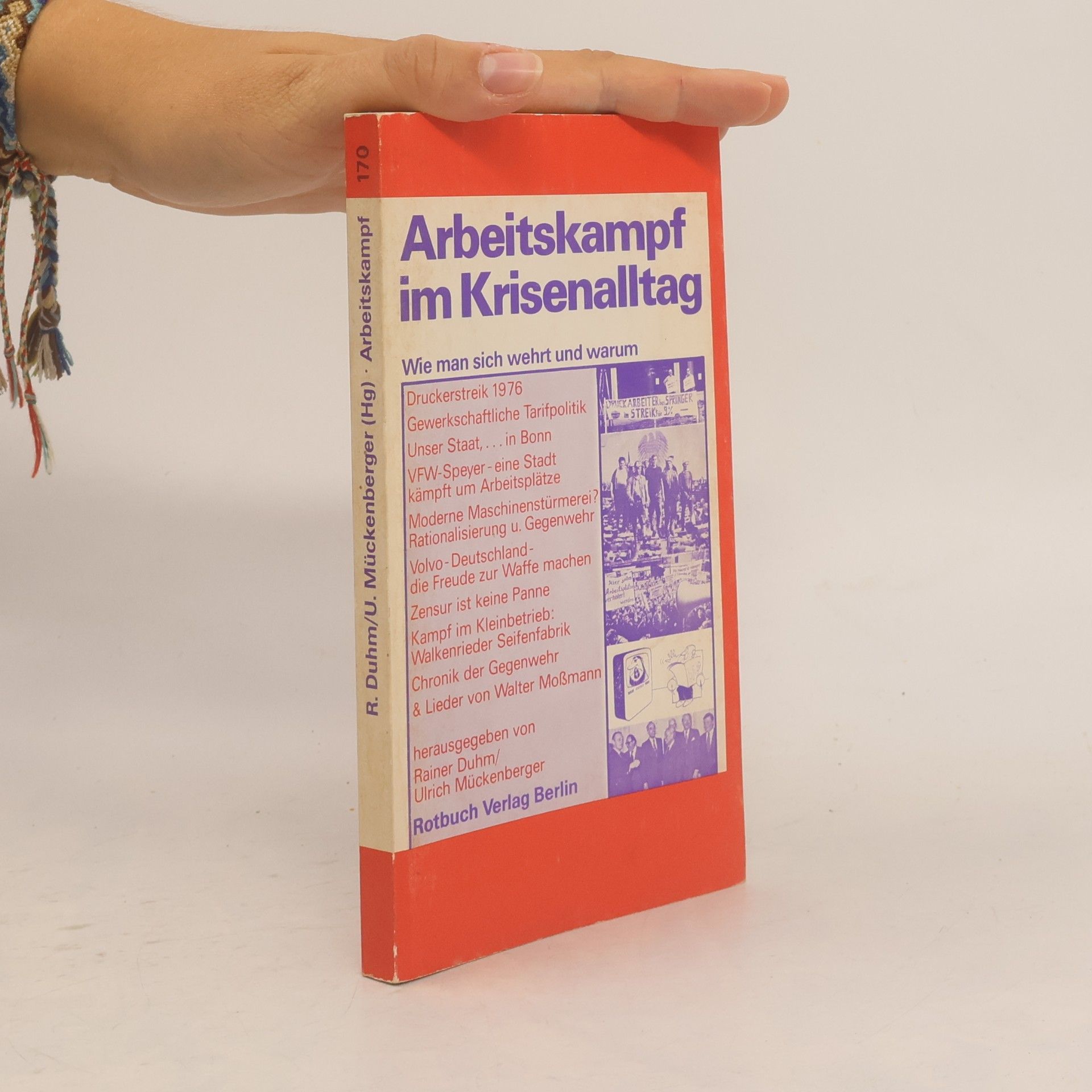 Rainer Duhm Arbeitskampf im Krisenalltag