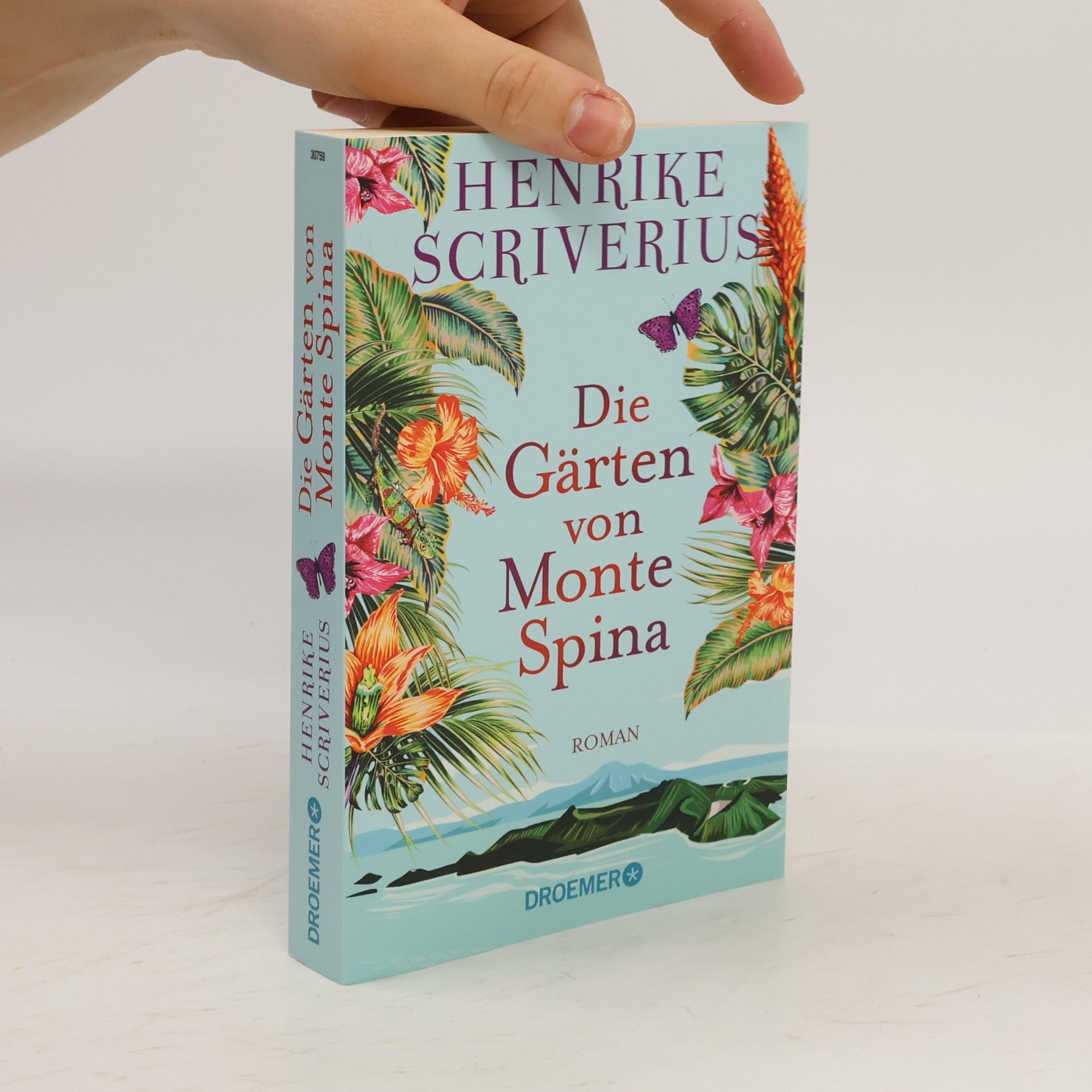Henrike Scriverius Die Gärten von Monte Spina