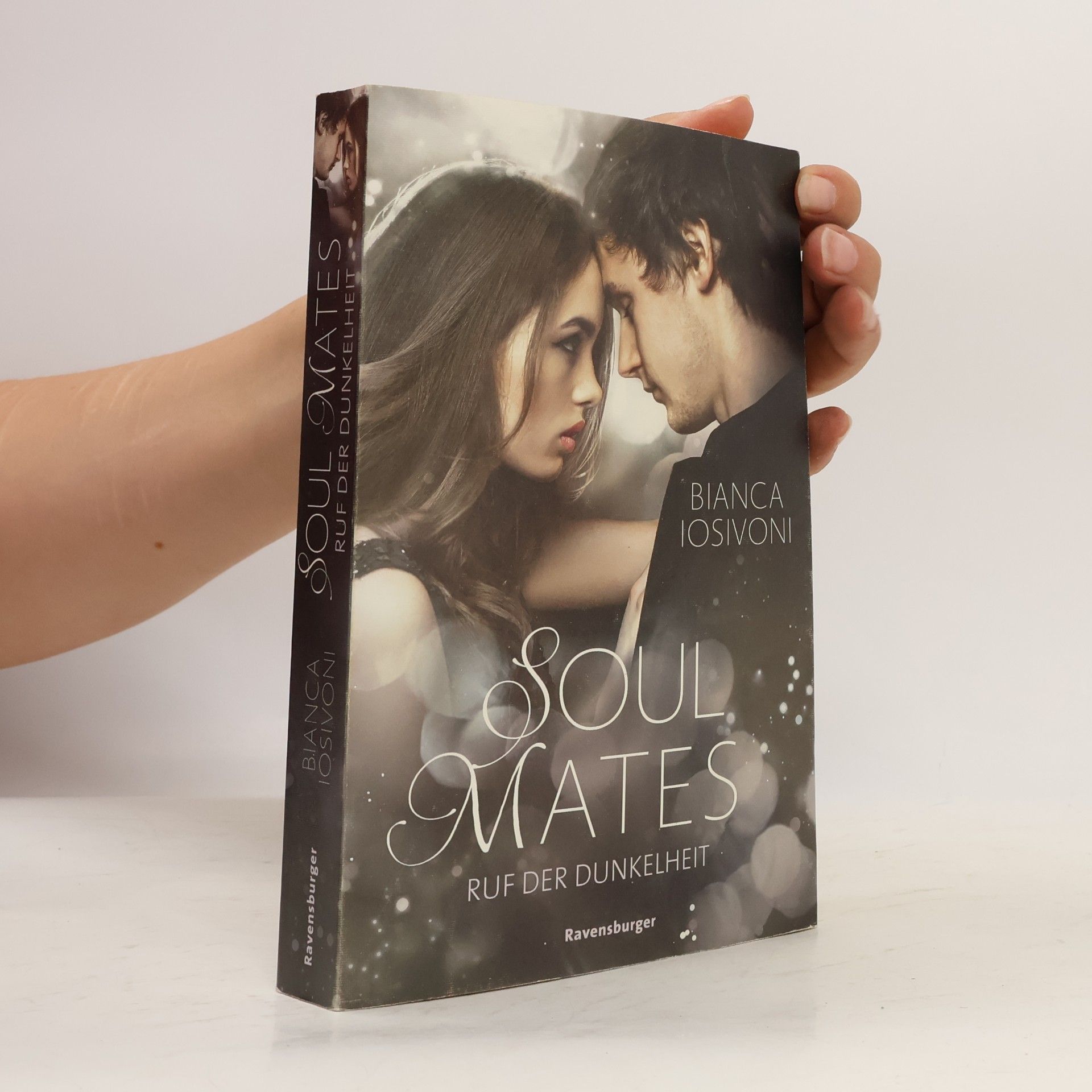 Bianca Iosivoni Soul Mates. Ruf der Dunkelheit