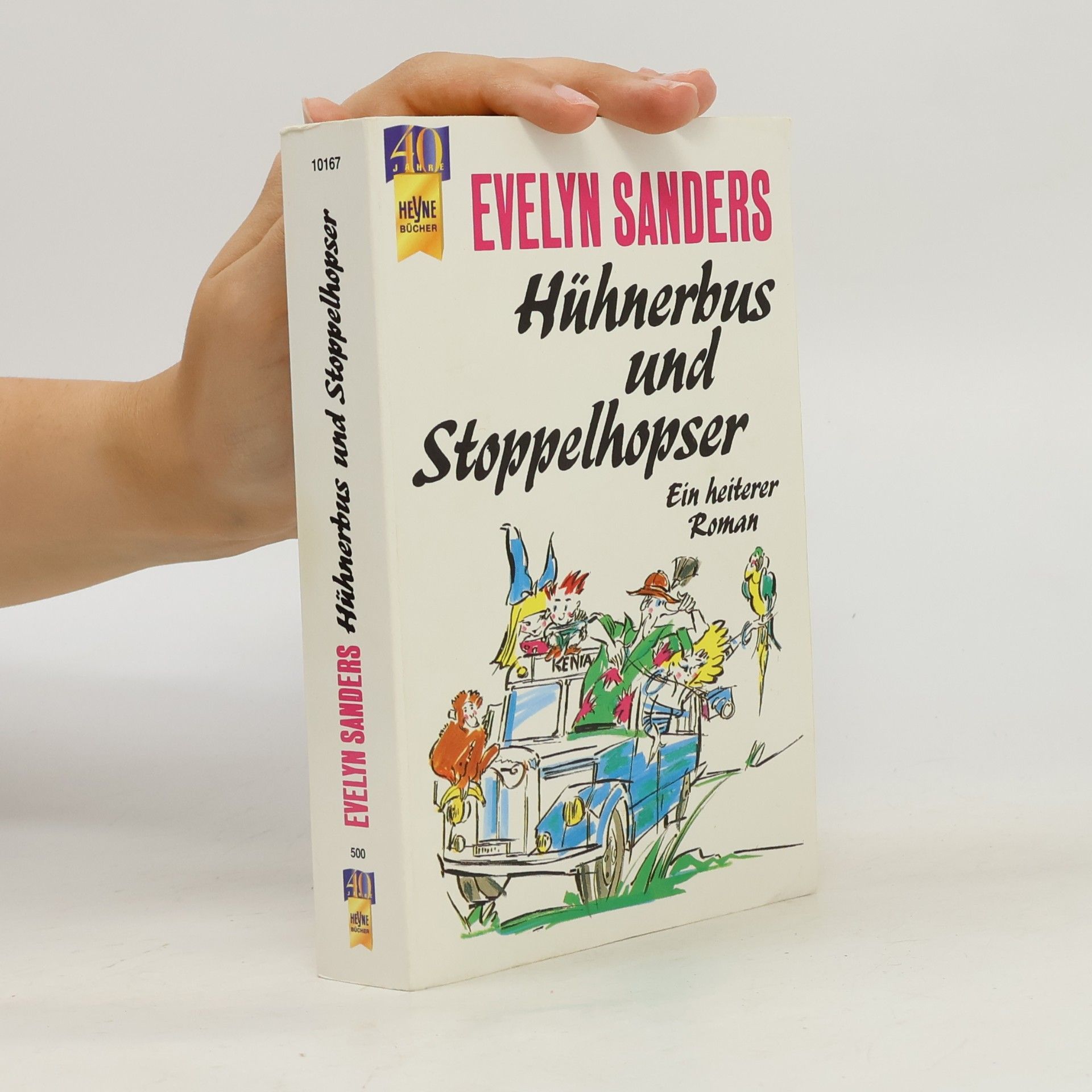 Evelyn Sanders Hühnerbus und Stoppelhopsel