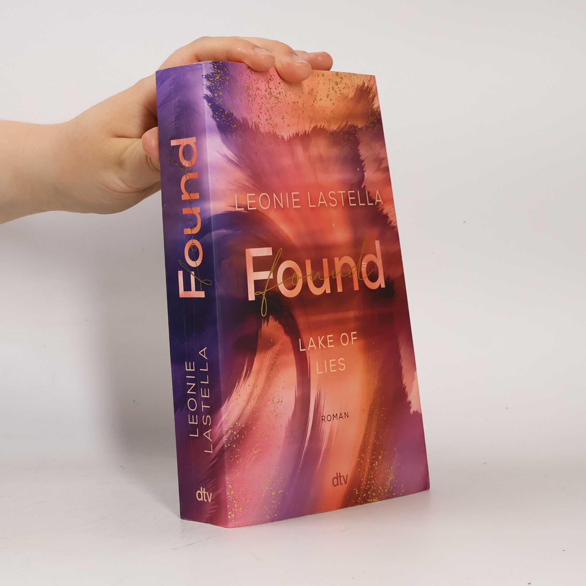 Leonie Lastella Found / Lake of Lies Bd.2