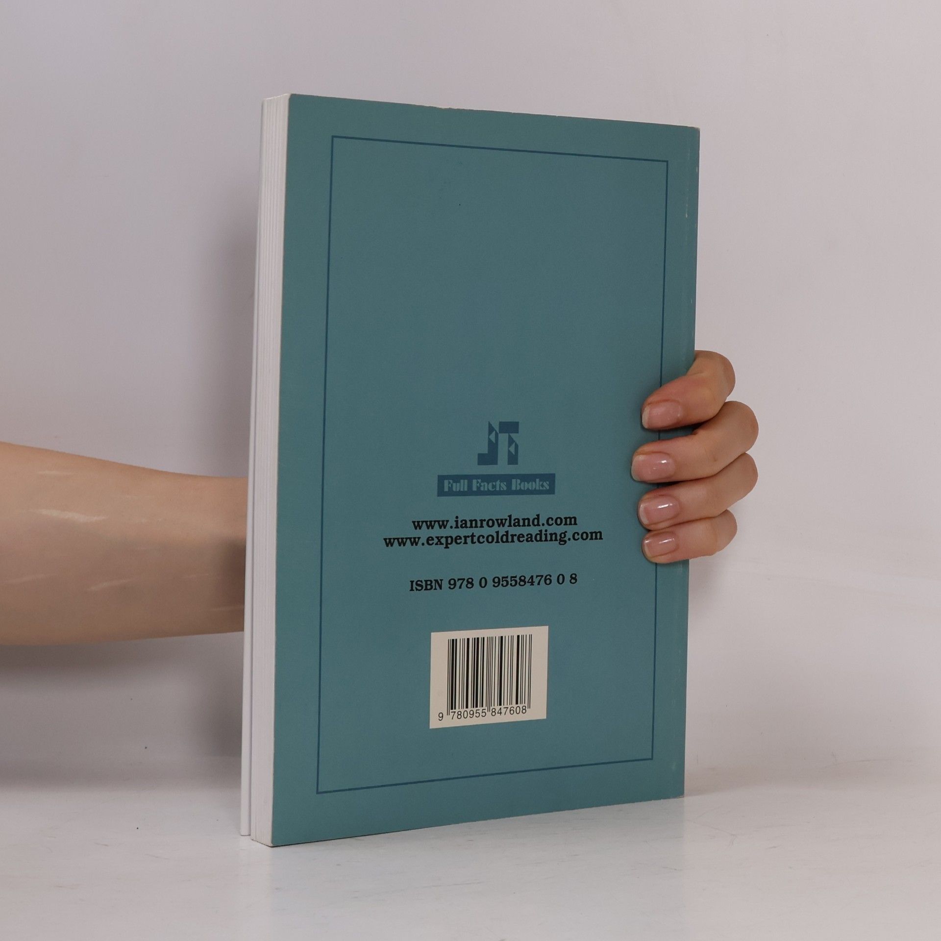 Ian Rowland The Full Facts Book of Cold Reading