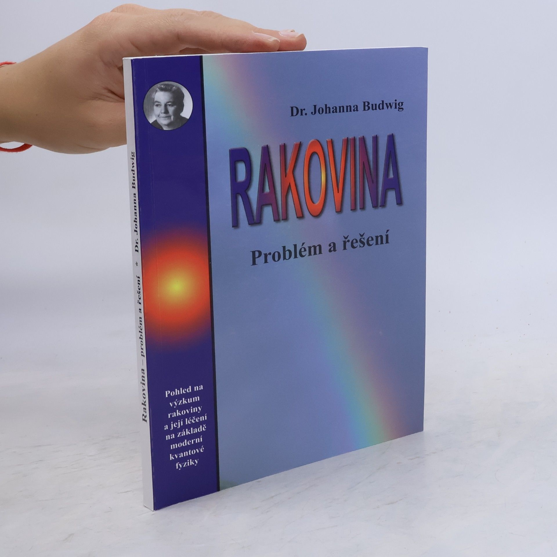 Johanna Budwig Rakovina: problém a řešení