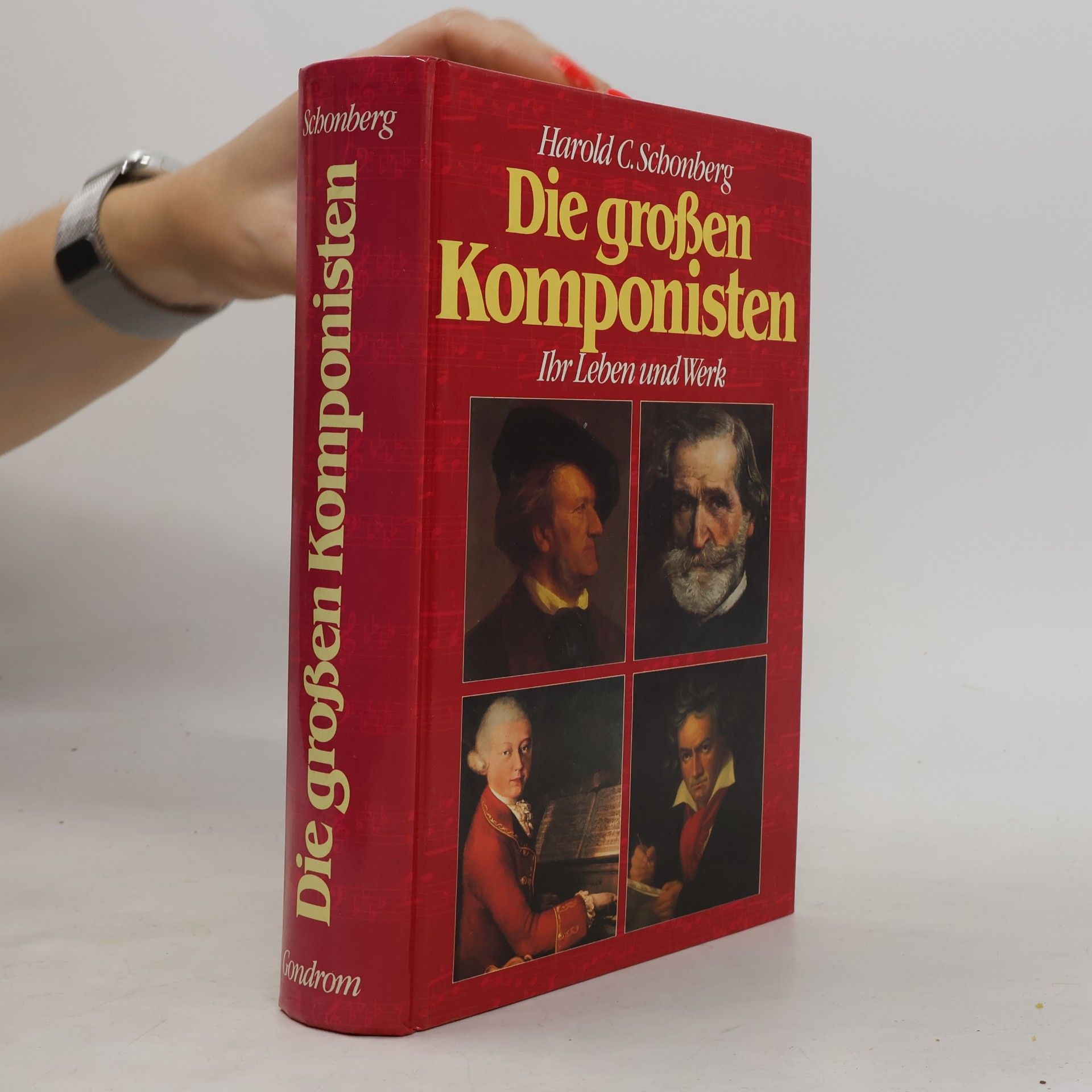 Harold C. Schonberg Die großen Komponisten