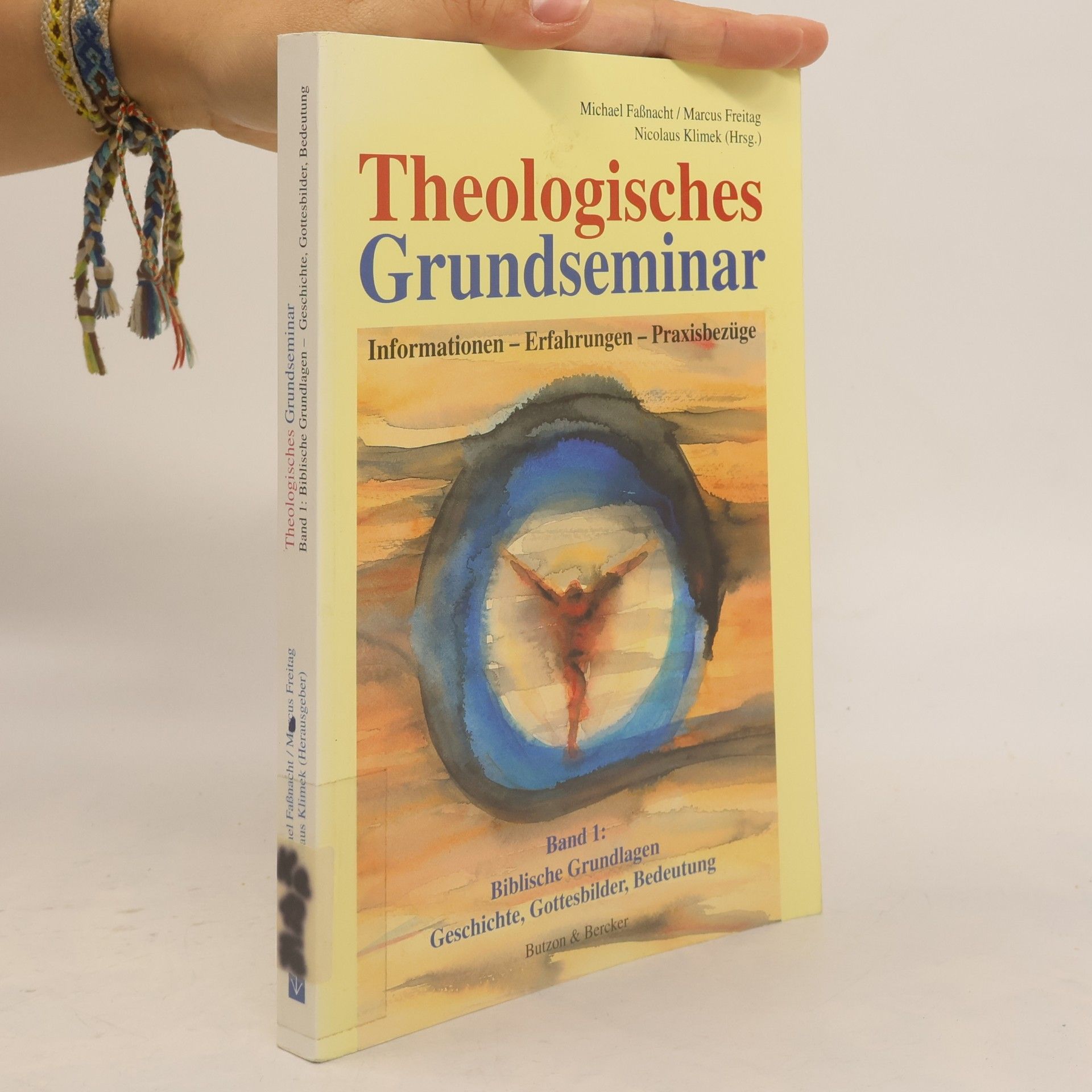 Biblische Grundlagen, Geschichte, Gottesbilder, Bedeutung. Biblische Grundlagen, Geschichte, Gottesbilder, Bedeutung