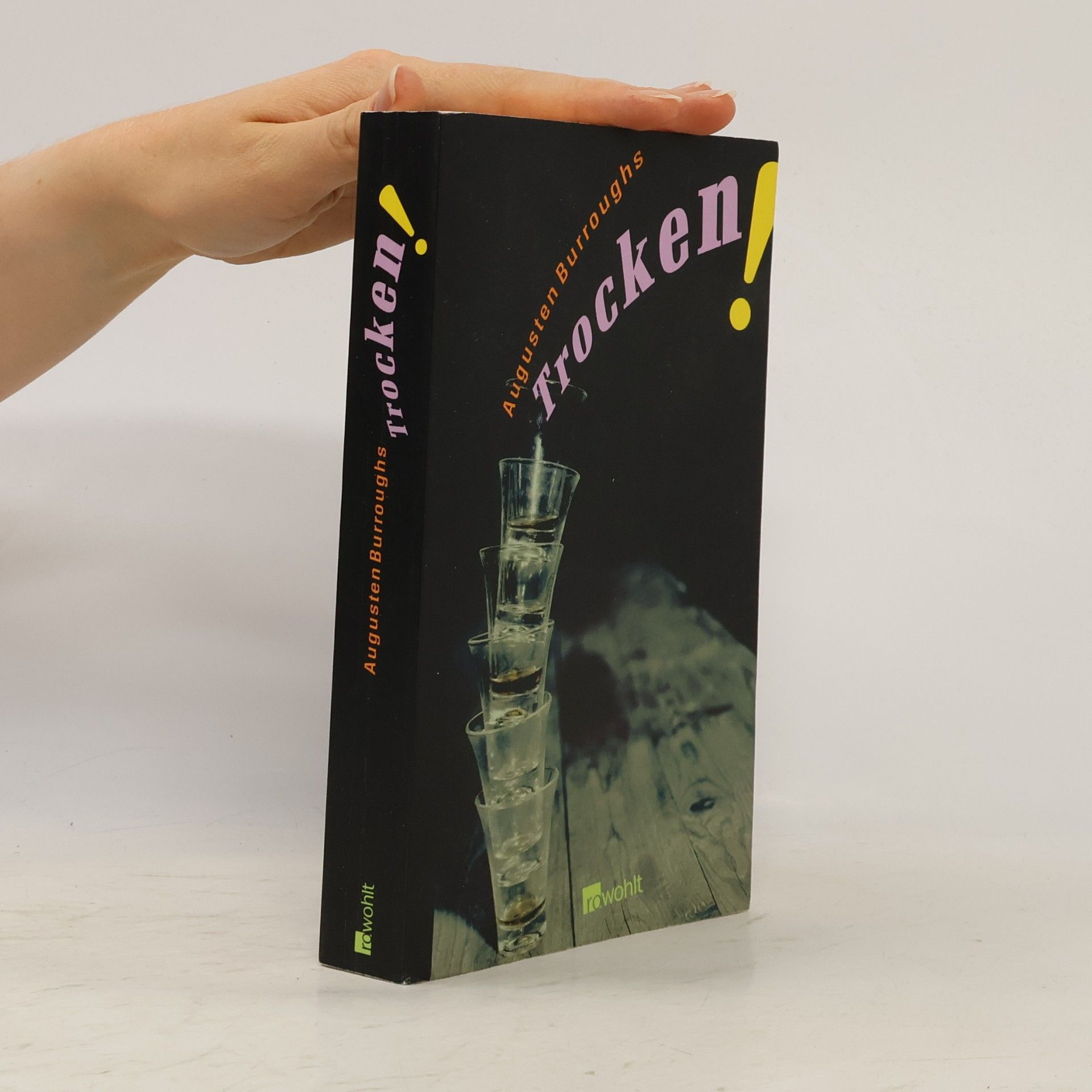 Augusten Burroughs Trocken!