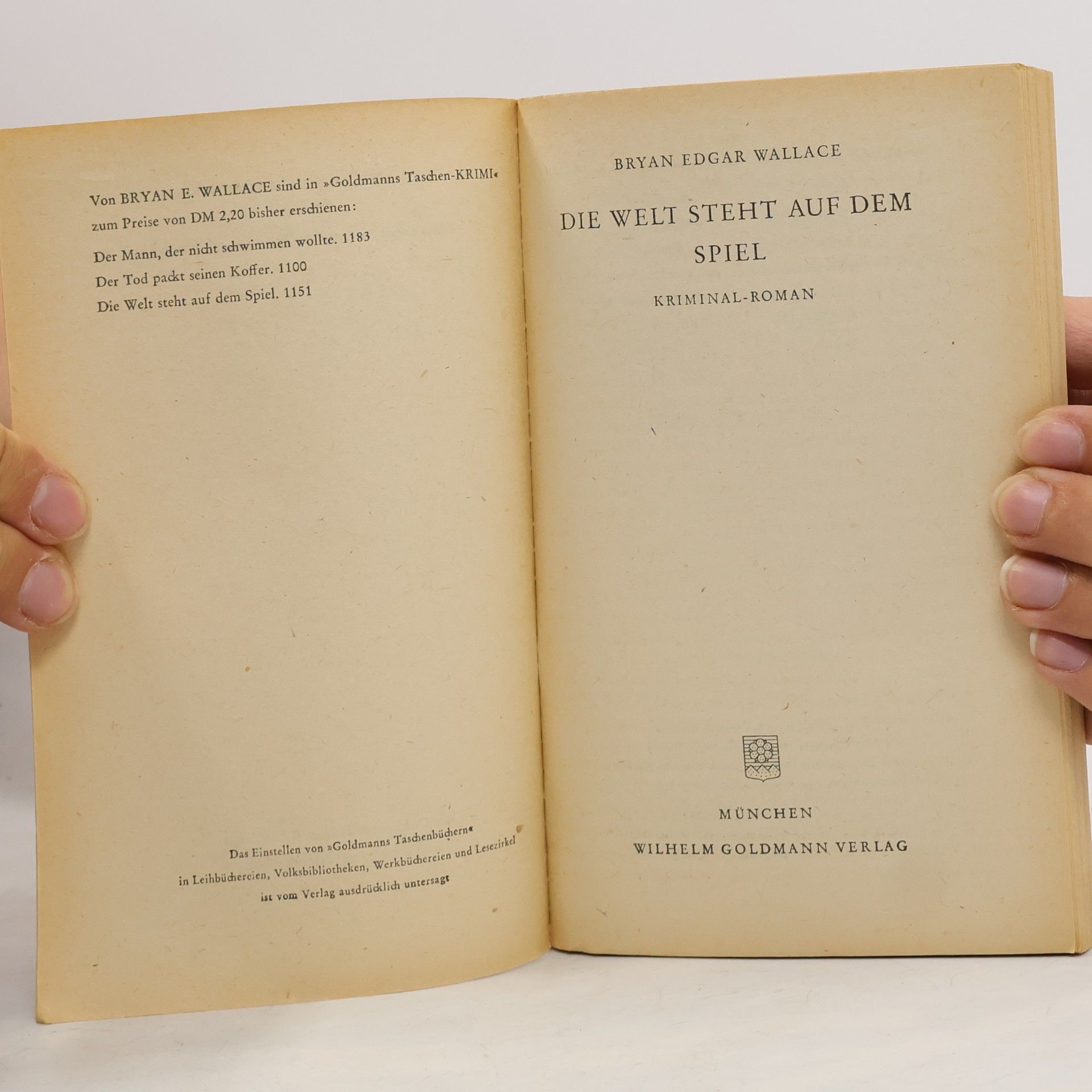 Bryan Edgar Wallace Die Welt Steht auf dem Spiel