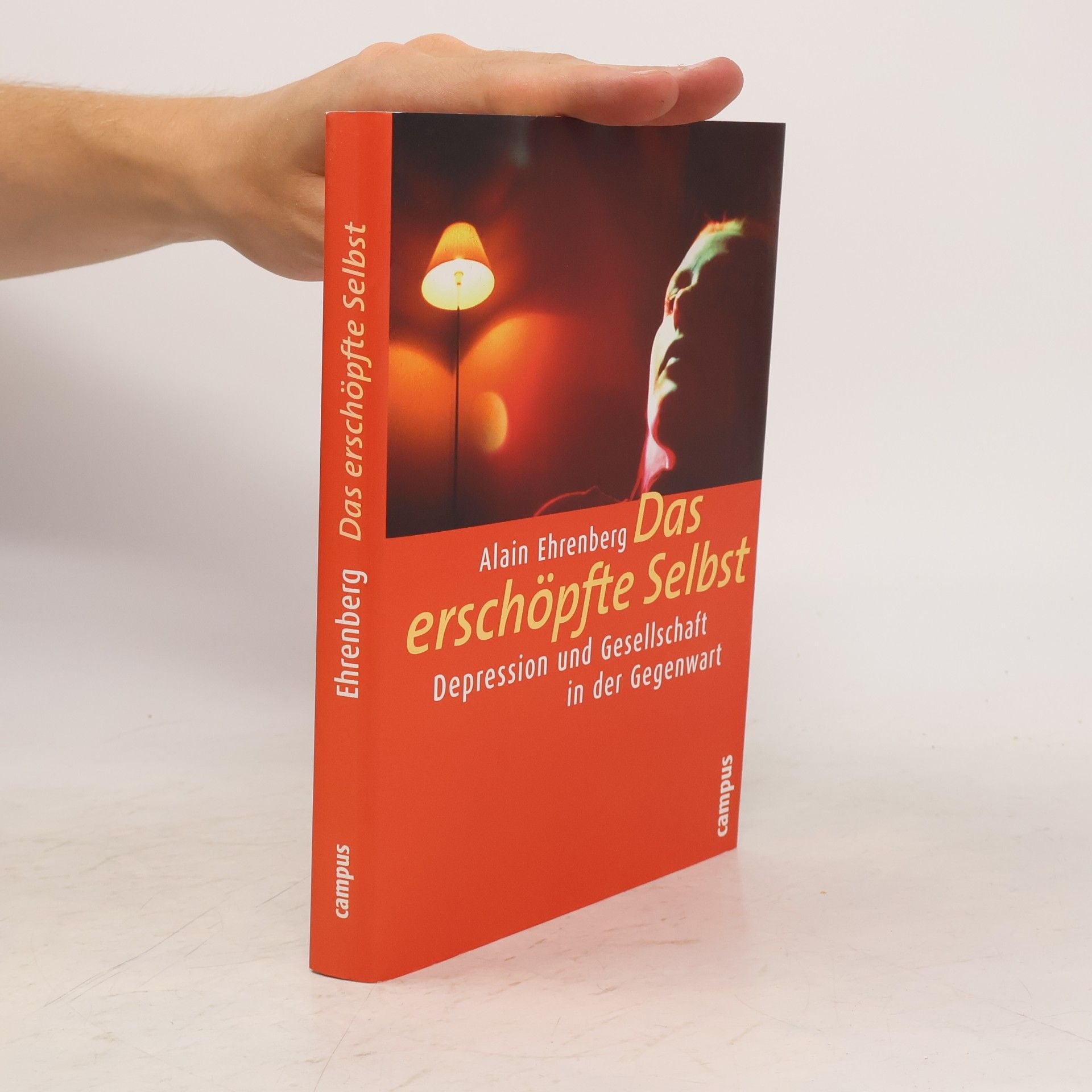 Alain Ehrenberg Das erschöpfte Selbst