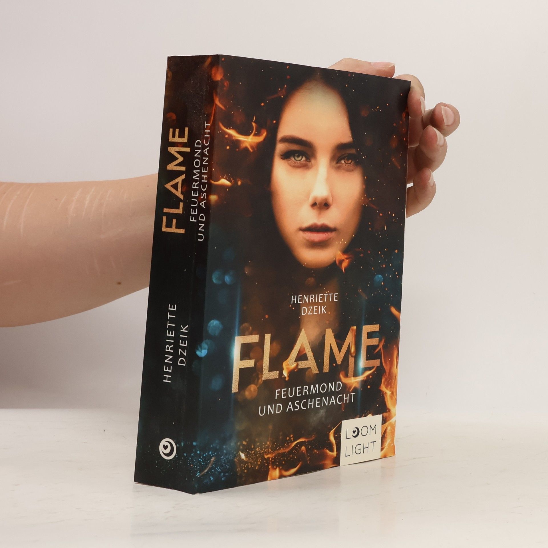 Henriette Dzeik Flame 1: Feuermond und Aschenacht