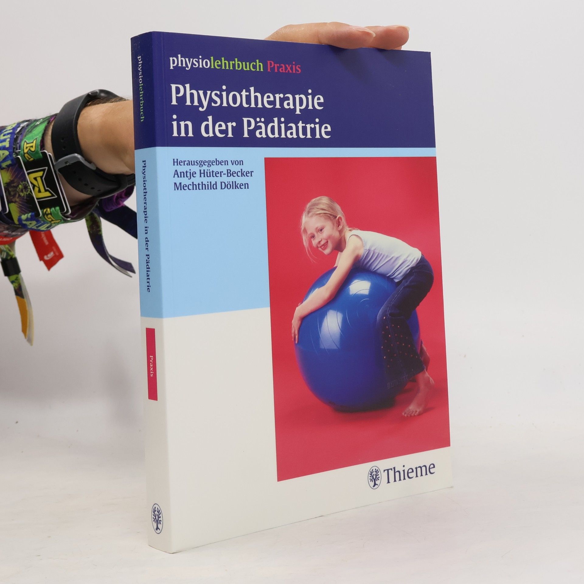 Antje Hüter-Becker Physiotherapie in der Pädiatrie