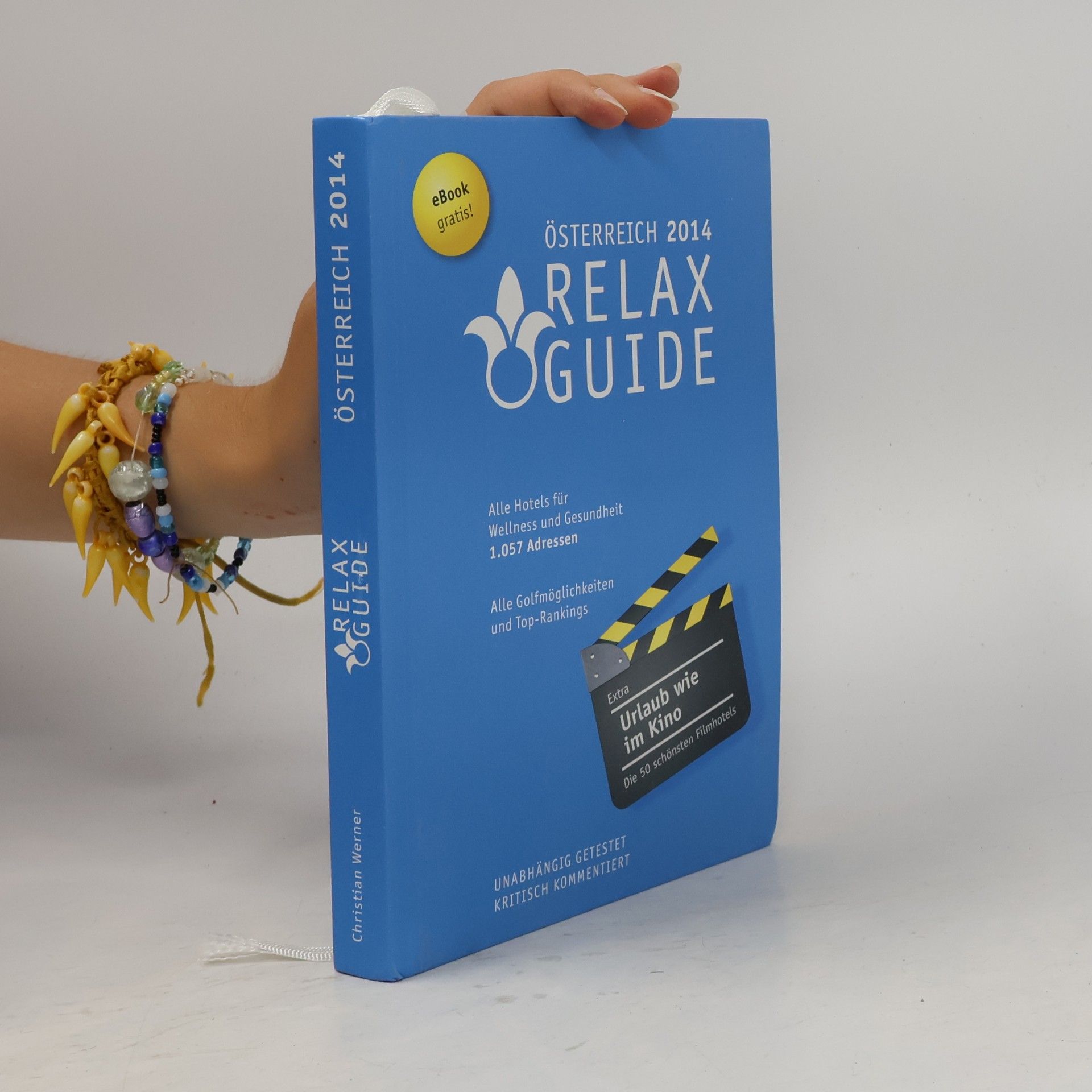 Christian A. Werner Relax Guide Österreich 2014