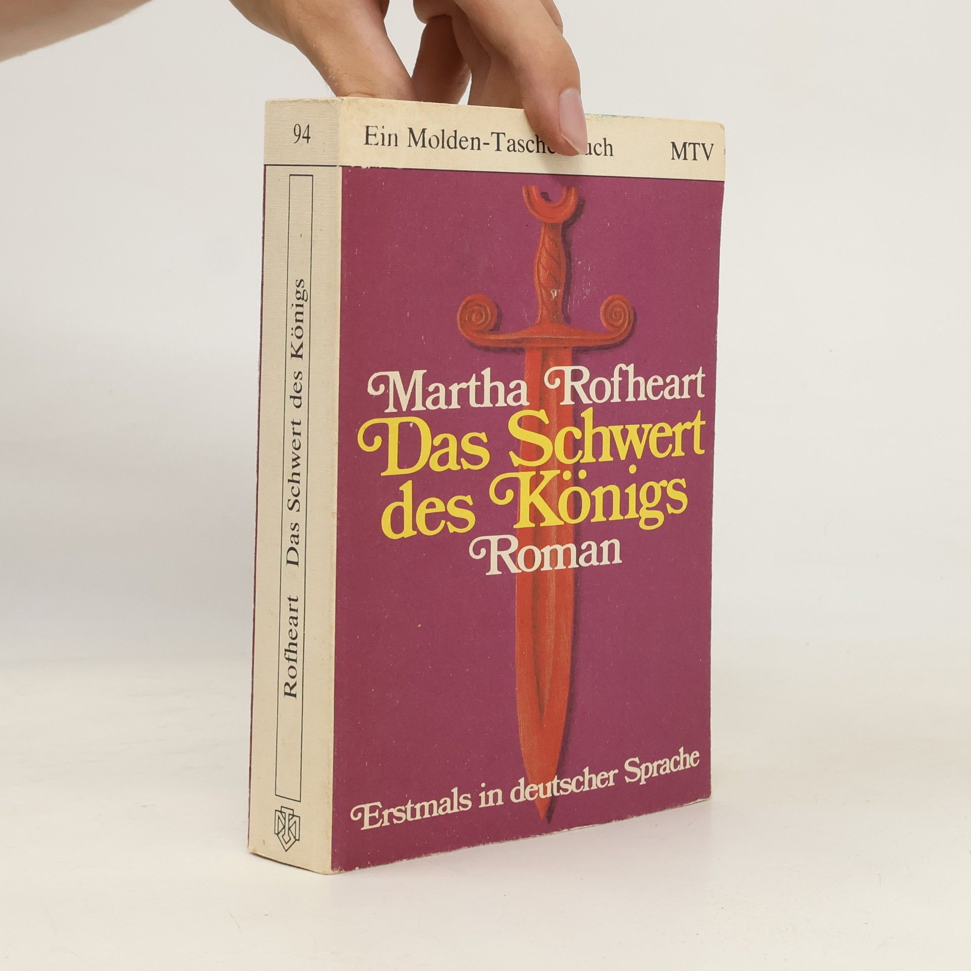 Martha Rofheart Das Schwert des Königs