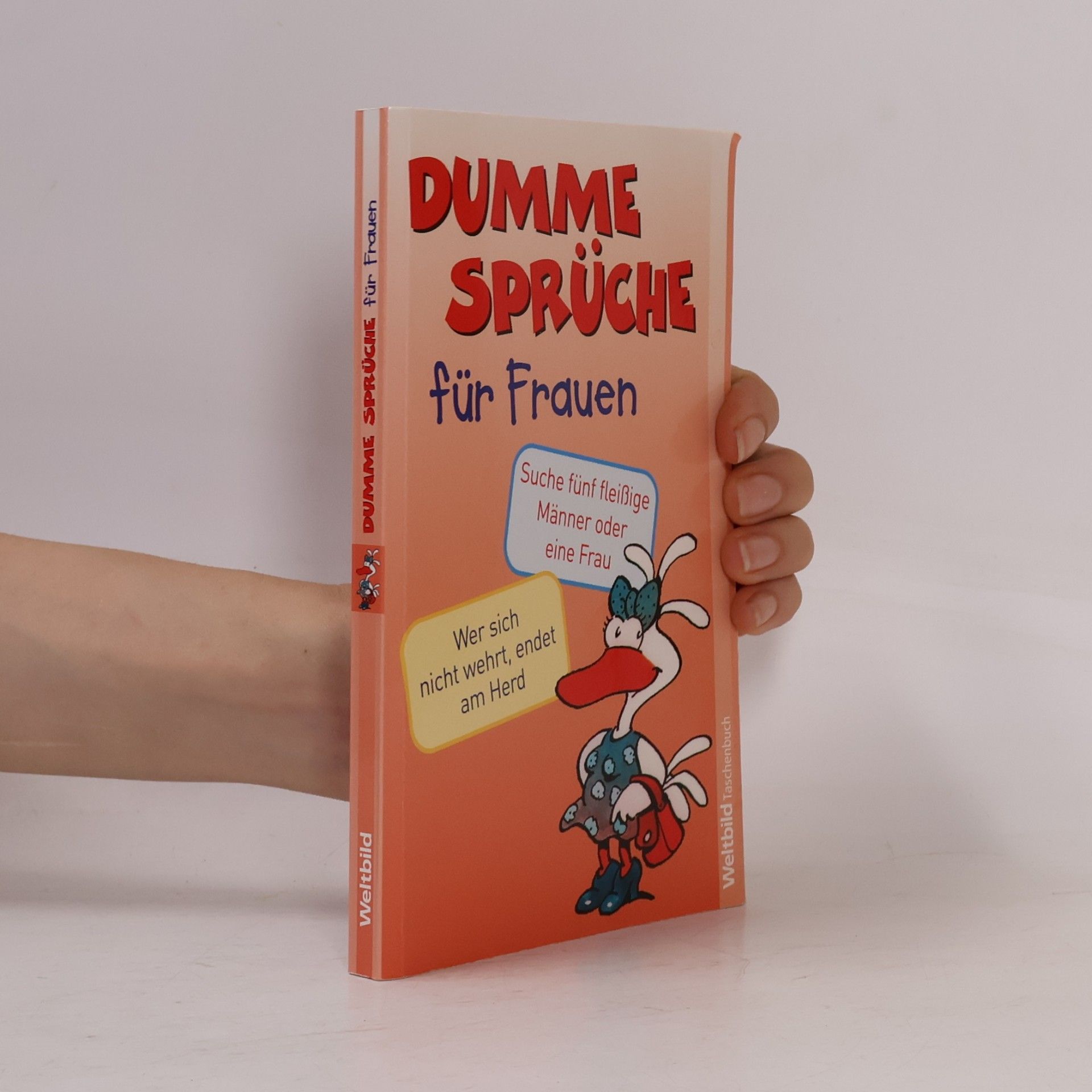 Eva M. Anze Dumme Sprüche für Frauen