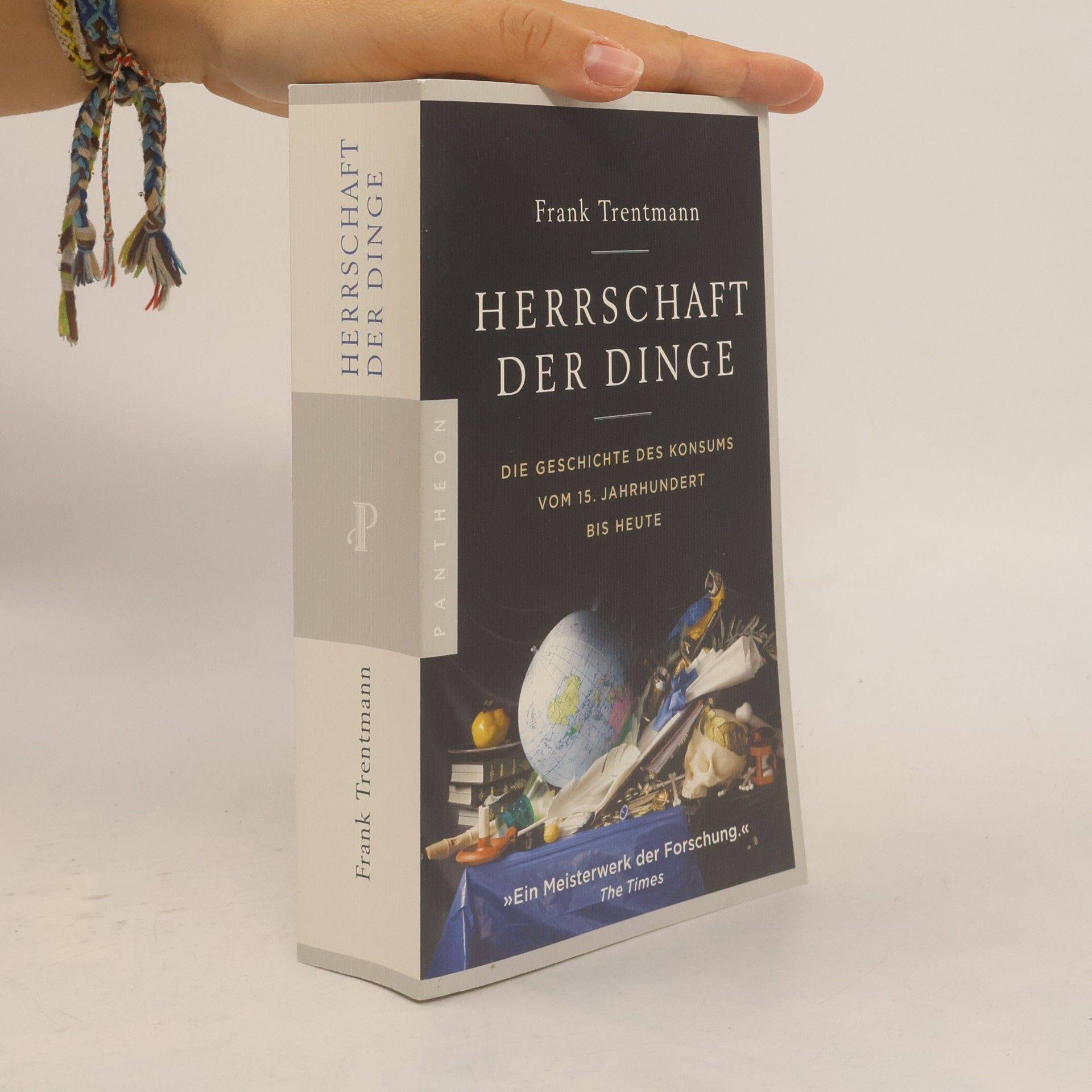 Frank Trentmann Herrschaft der Dinge