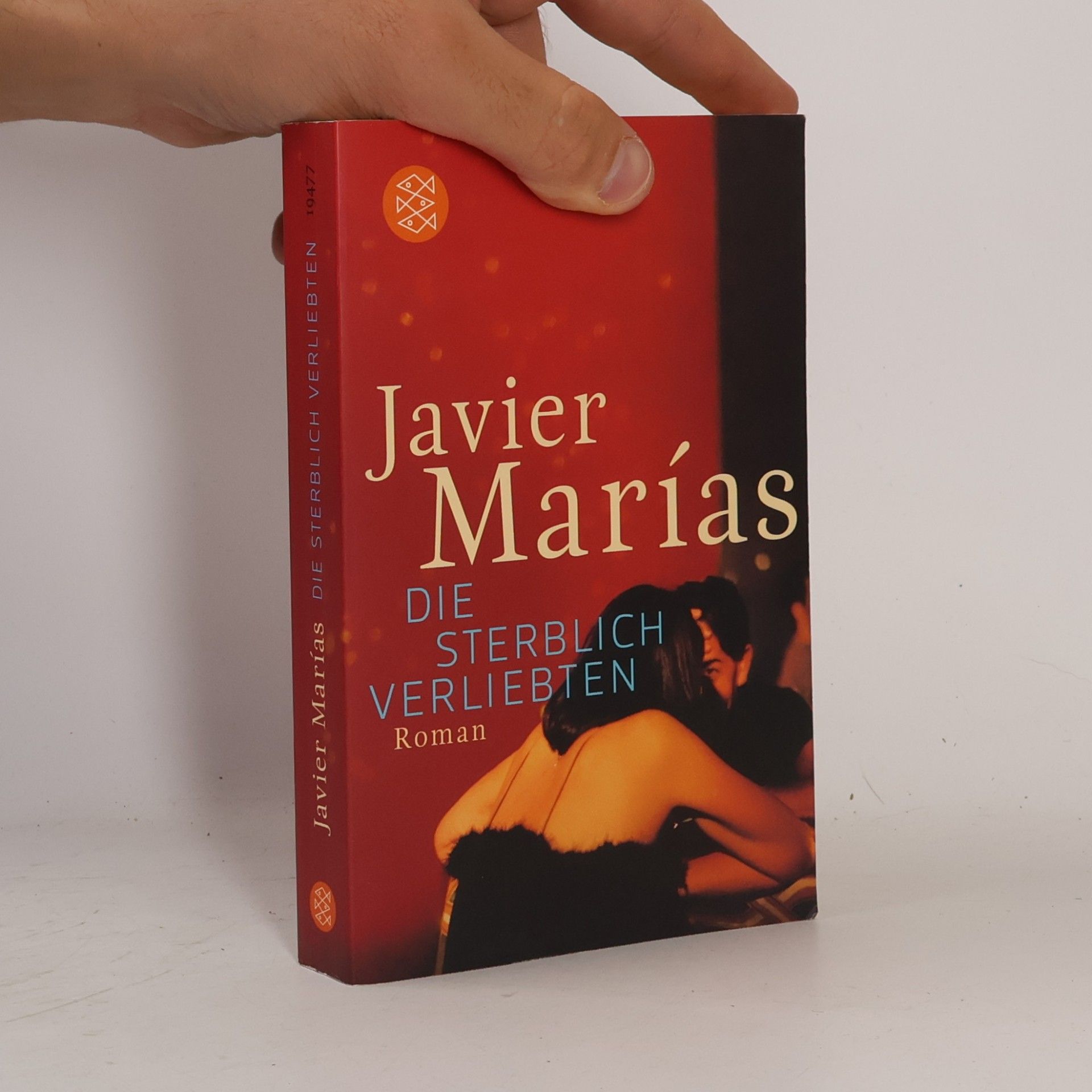 Javier Marías Die sterblich Verliebten