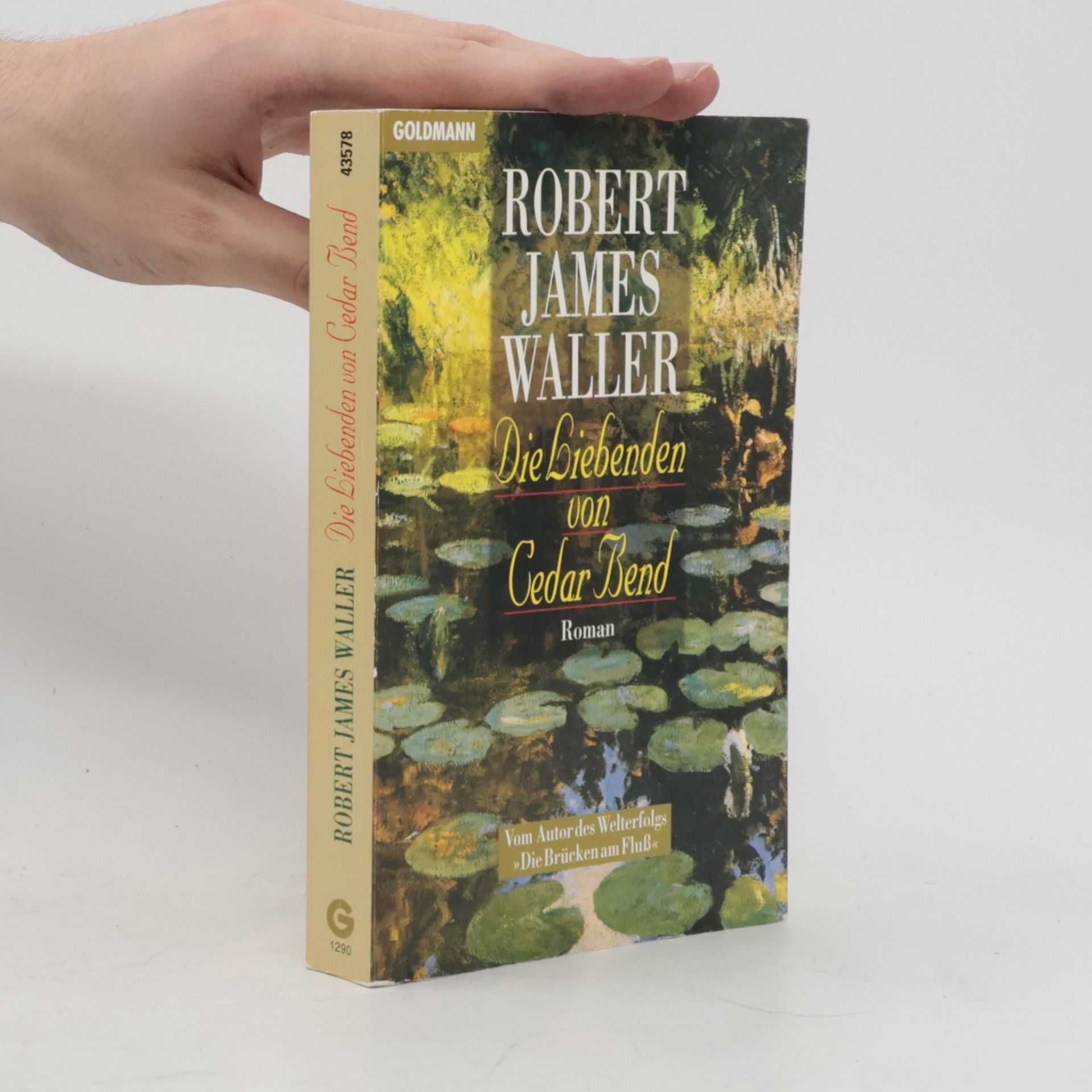 Robert James Waller Die Liebenden von Cedar Bend