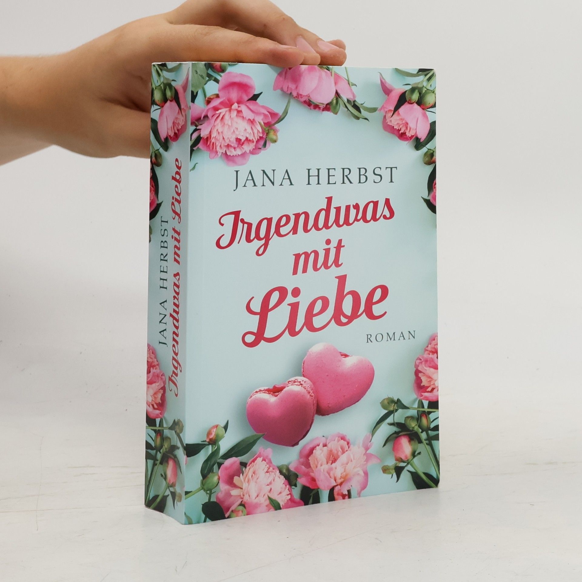 Jana Herbst Irgendwas mit Liebe