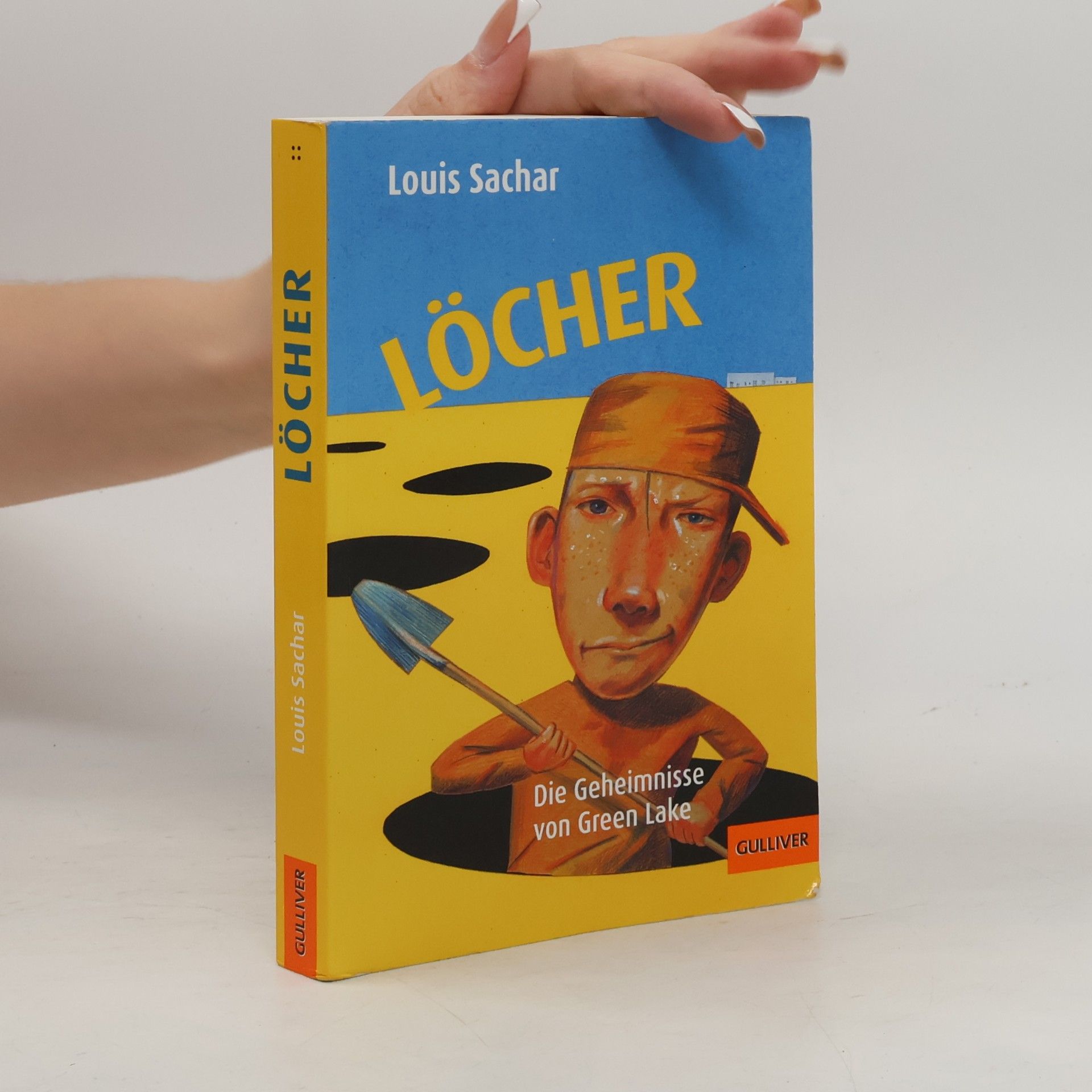 Louis Sachar Löcher