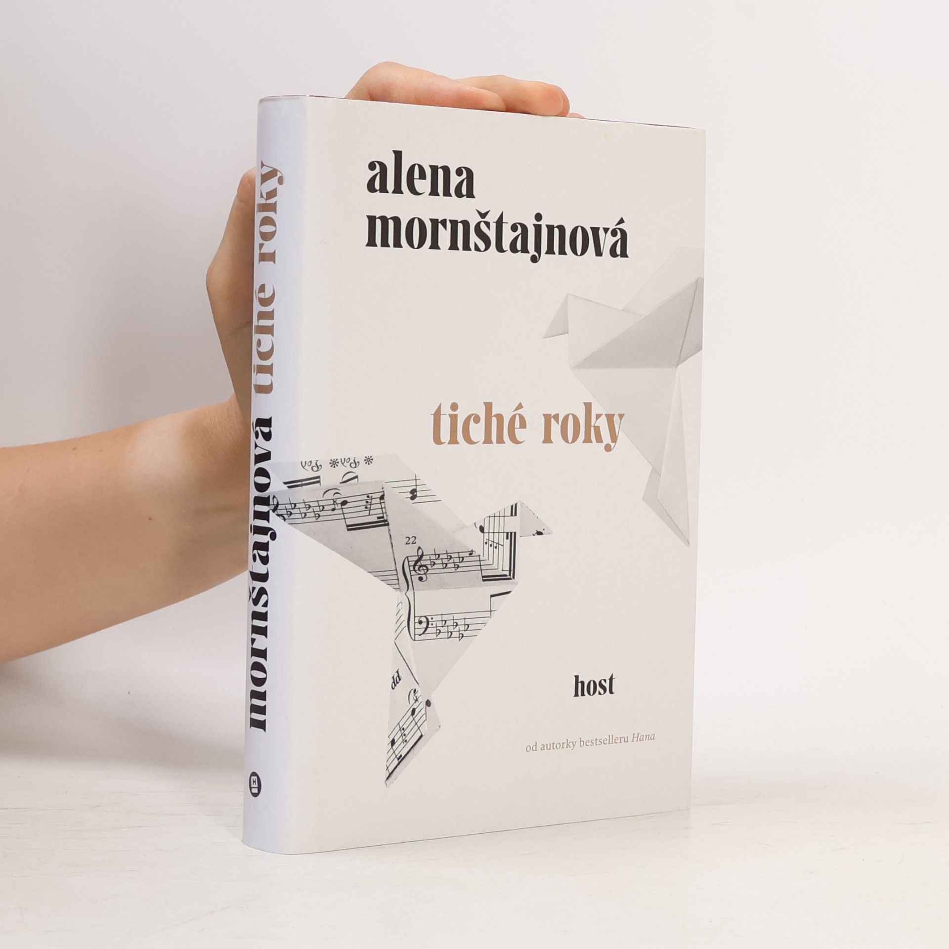 Alena Mornštajnová Tiché roky