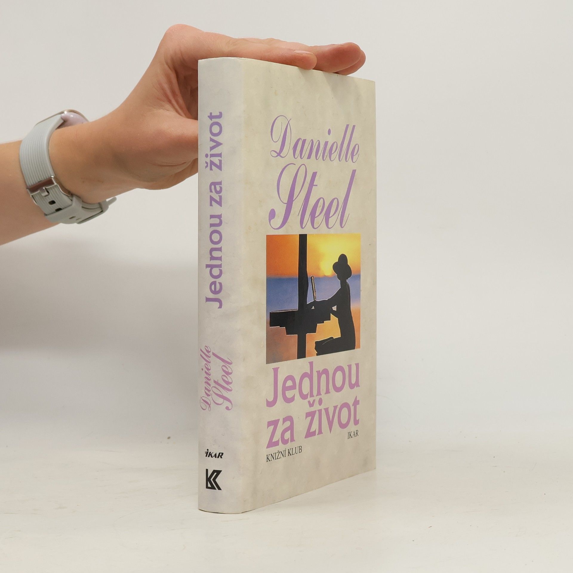 Danielle Steel Jednou za život