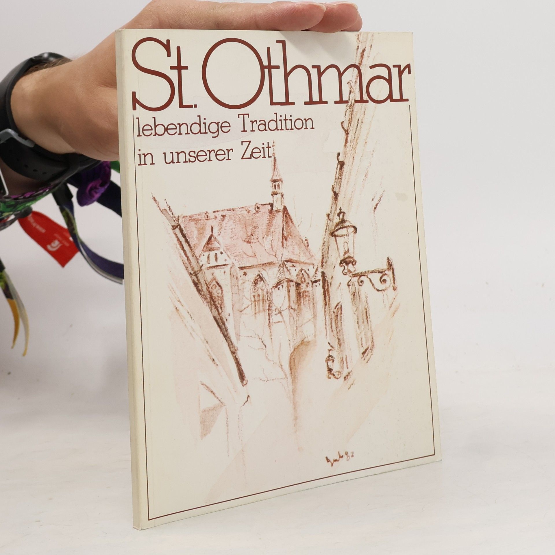 Johannes Apfelthaler St. Othmar, lebendige Tradition in unserer Zeit