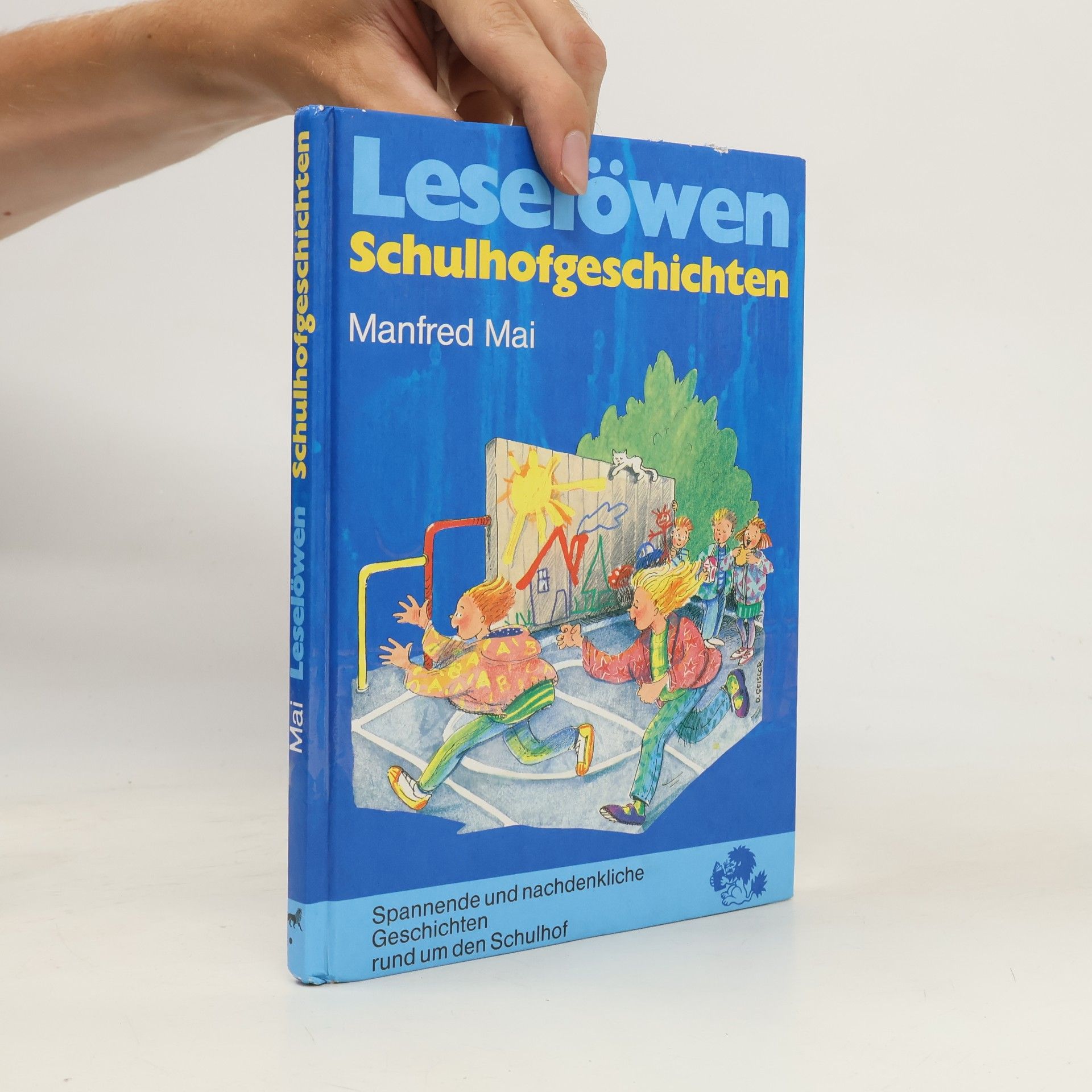 Manfred Mai Leselöwen-Schulhofgeschichten
