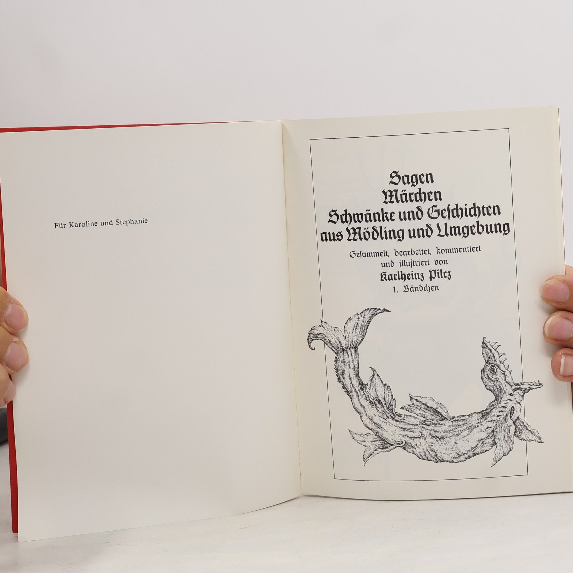 Karlheinz Pilcz Sagen, Märchen, Schwänke und Geschichten aus Mödling und Umgebung