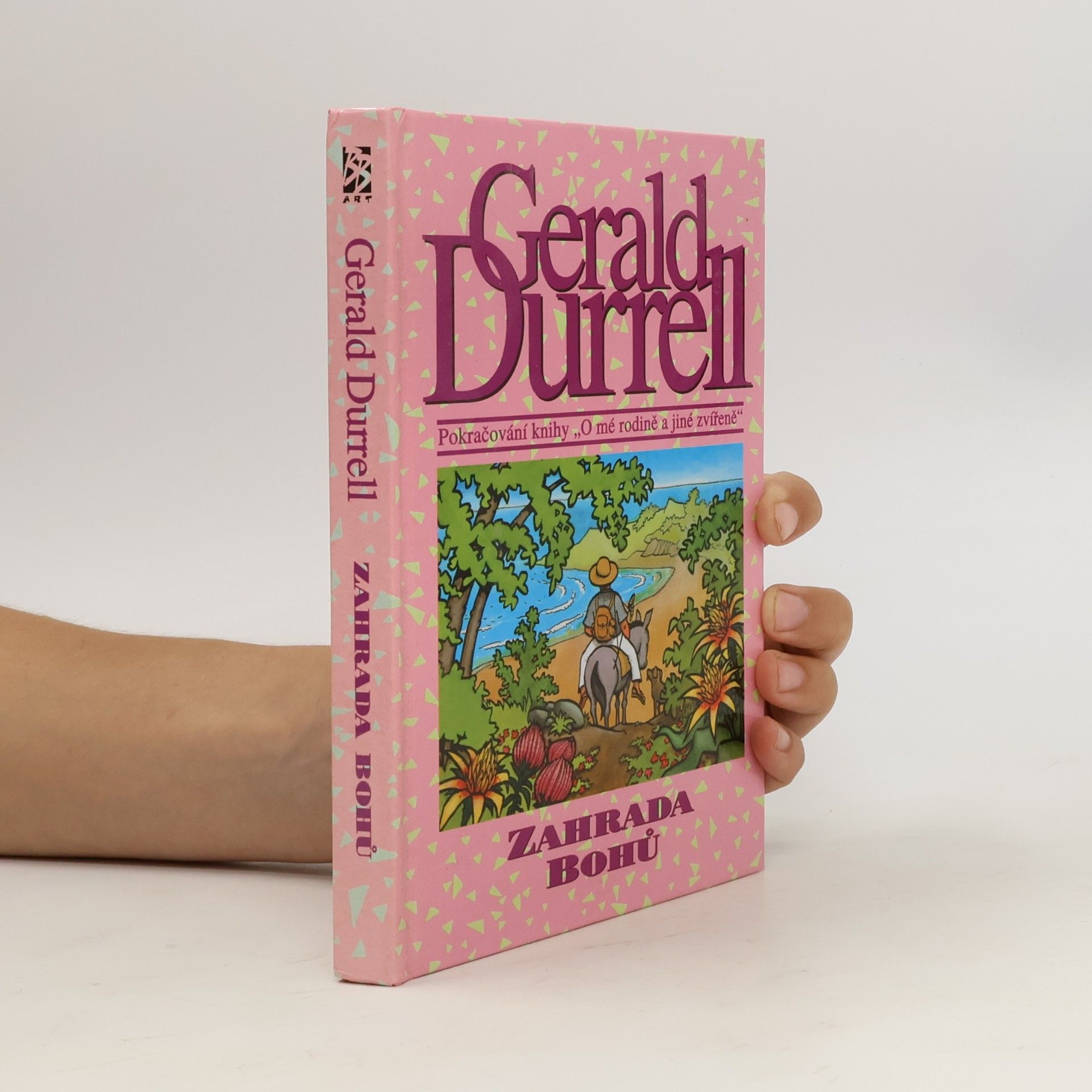 Gerald Durrell Zahrada bohů