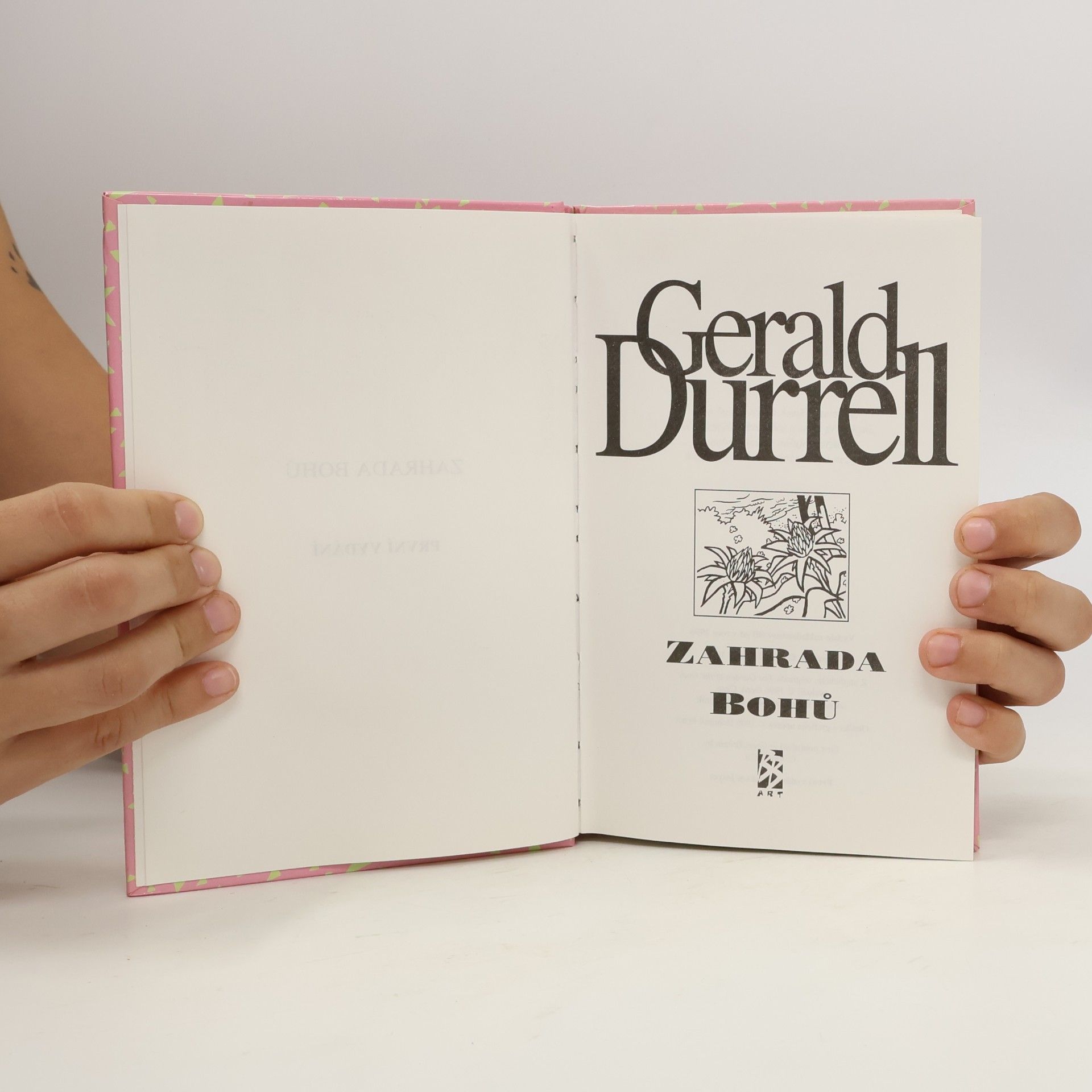 Gerald Durrell Zahrada bohů