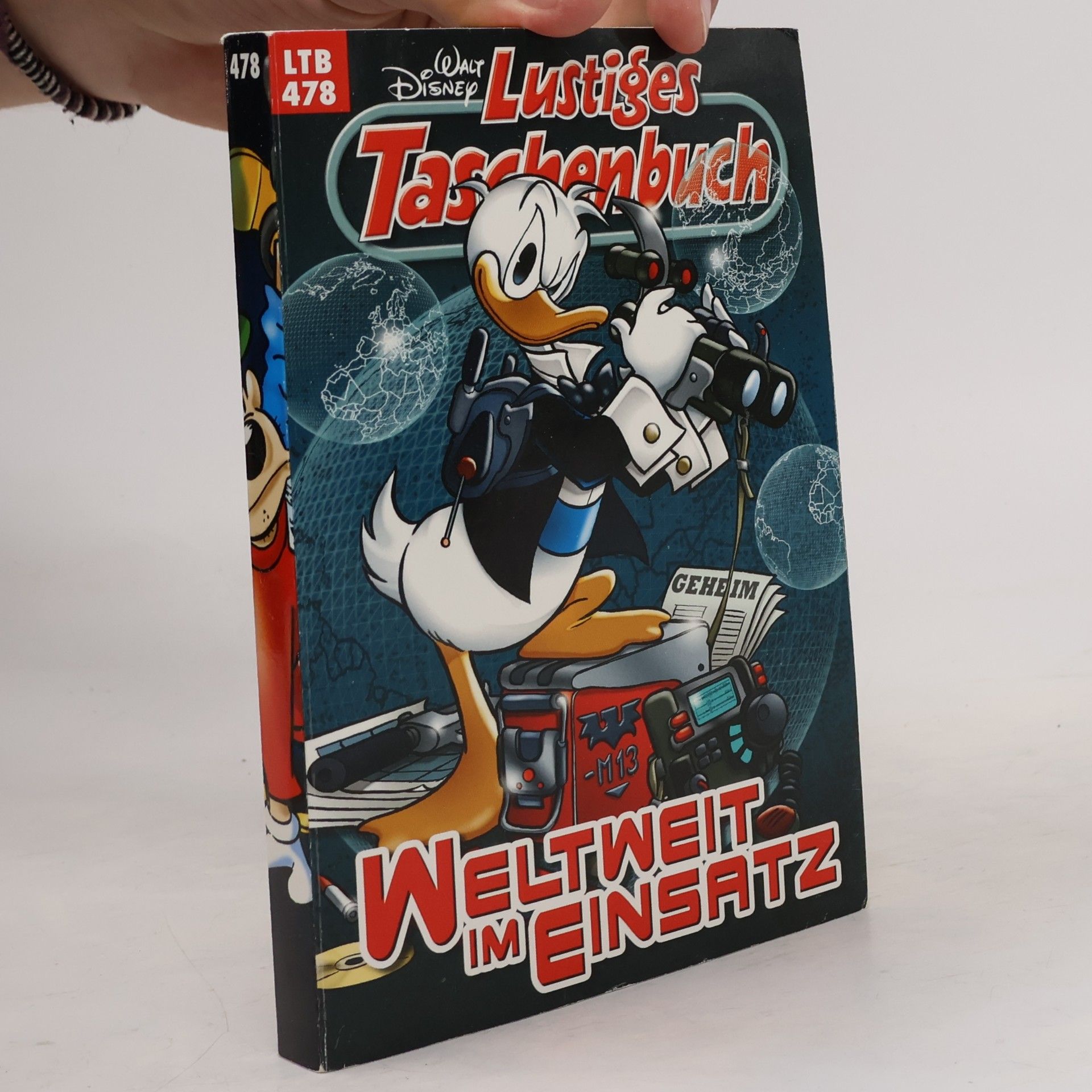 Walt Disney Lustiges Taschenbuch 478. Weltweit im Einsatz