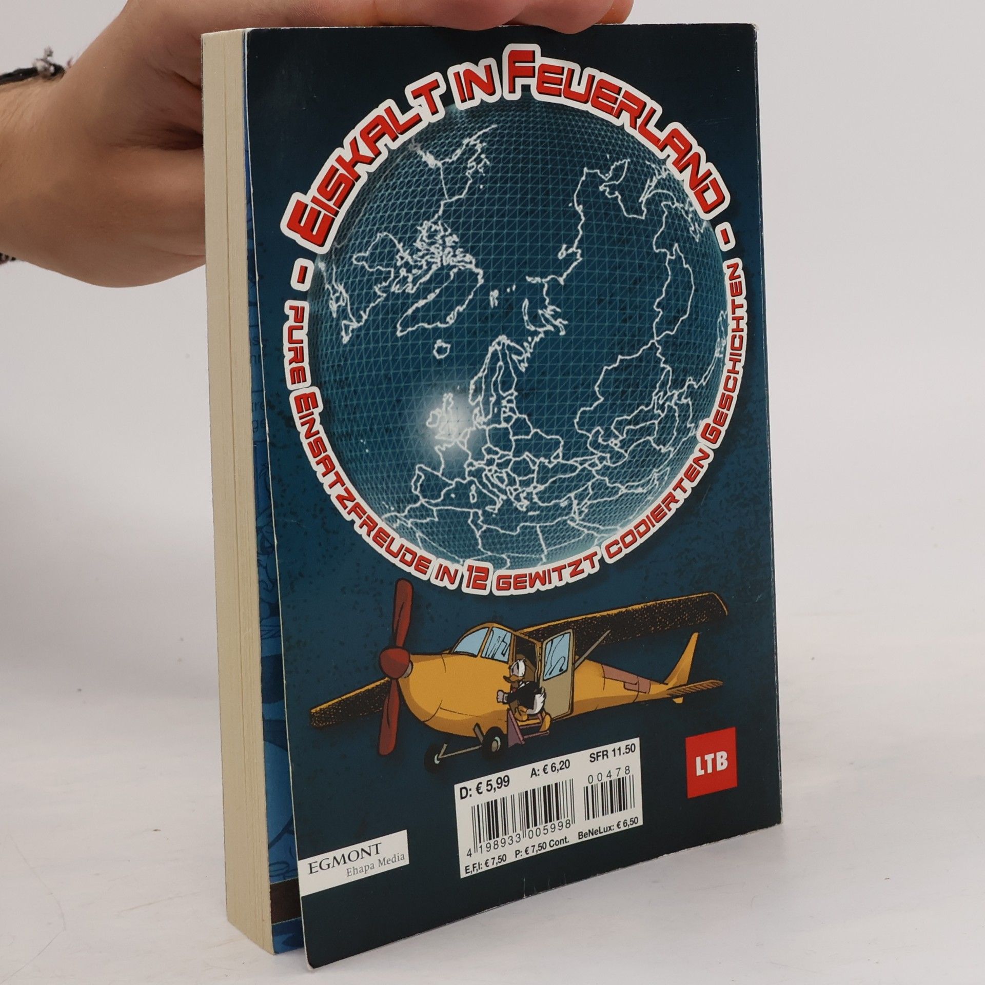 Walt Disney Lustiges Taschenbuch 478. Weltweit im Einsatz