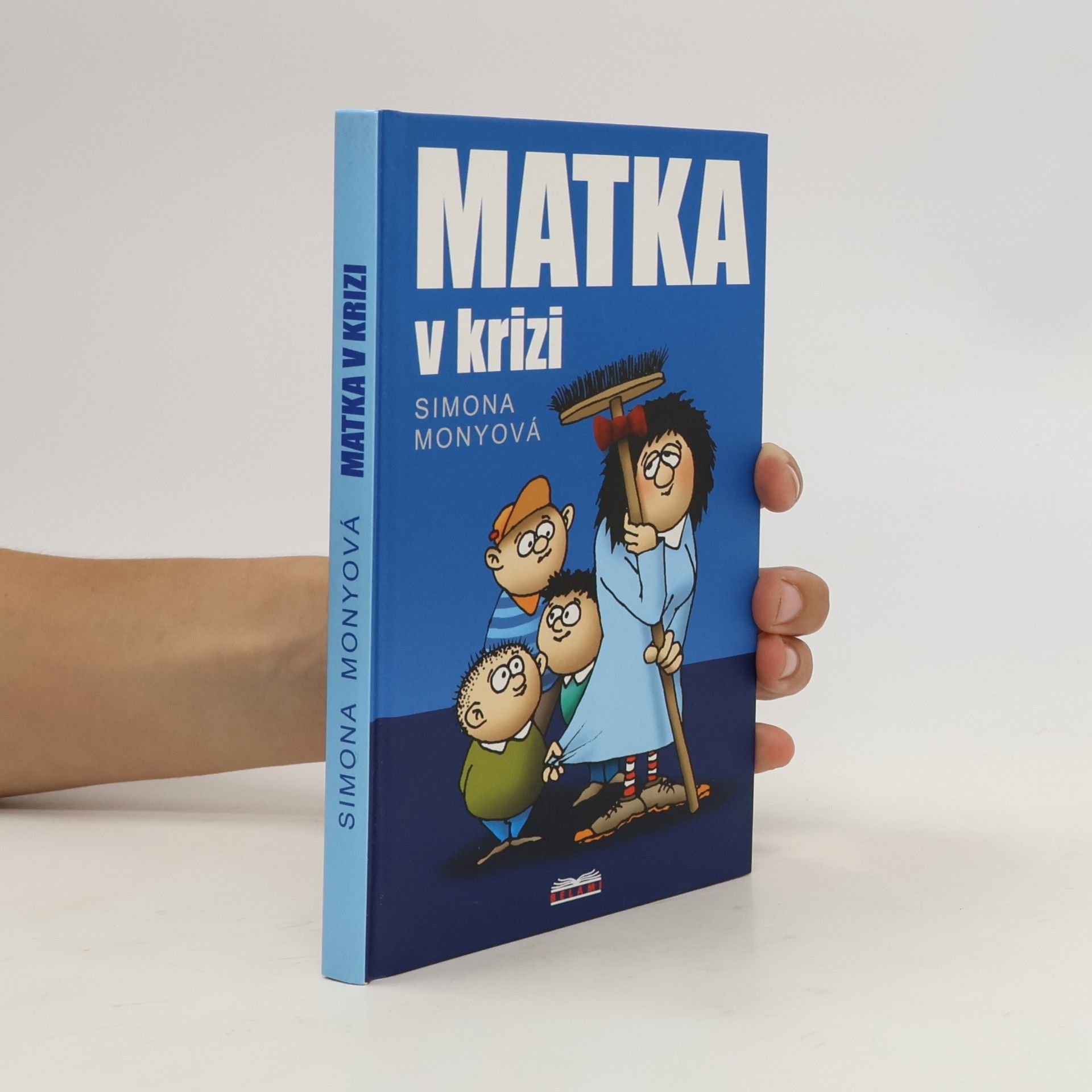 Simona Monyová Matka v krizi