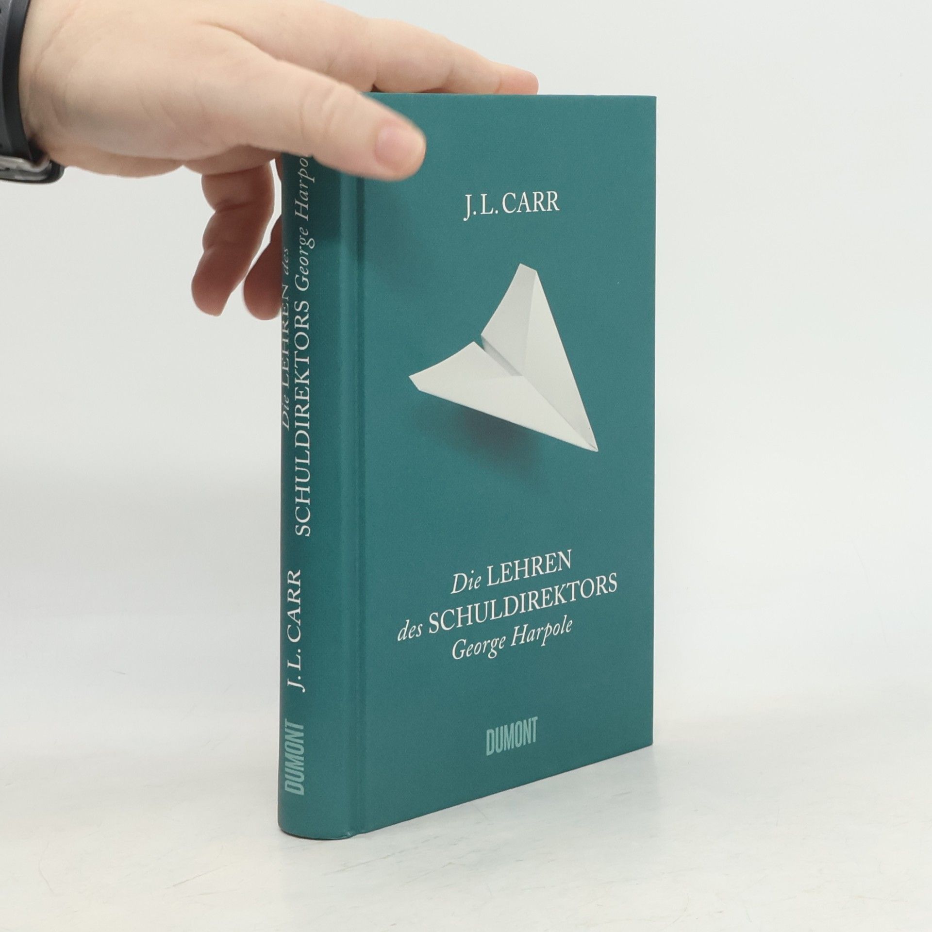 J. L. Carr Die Lehren des Schuldirektors George Harpole