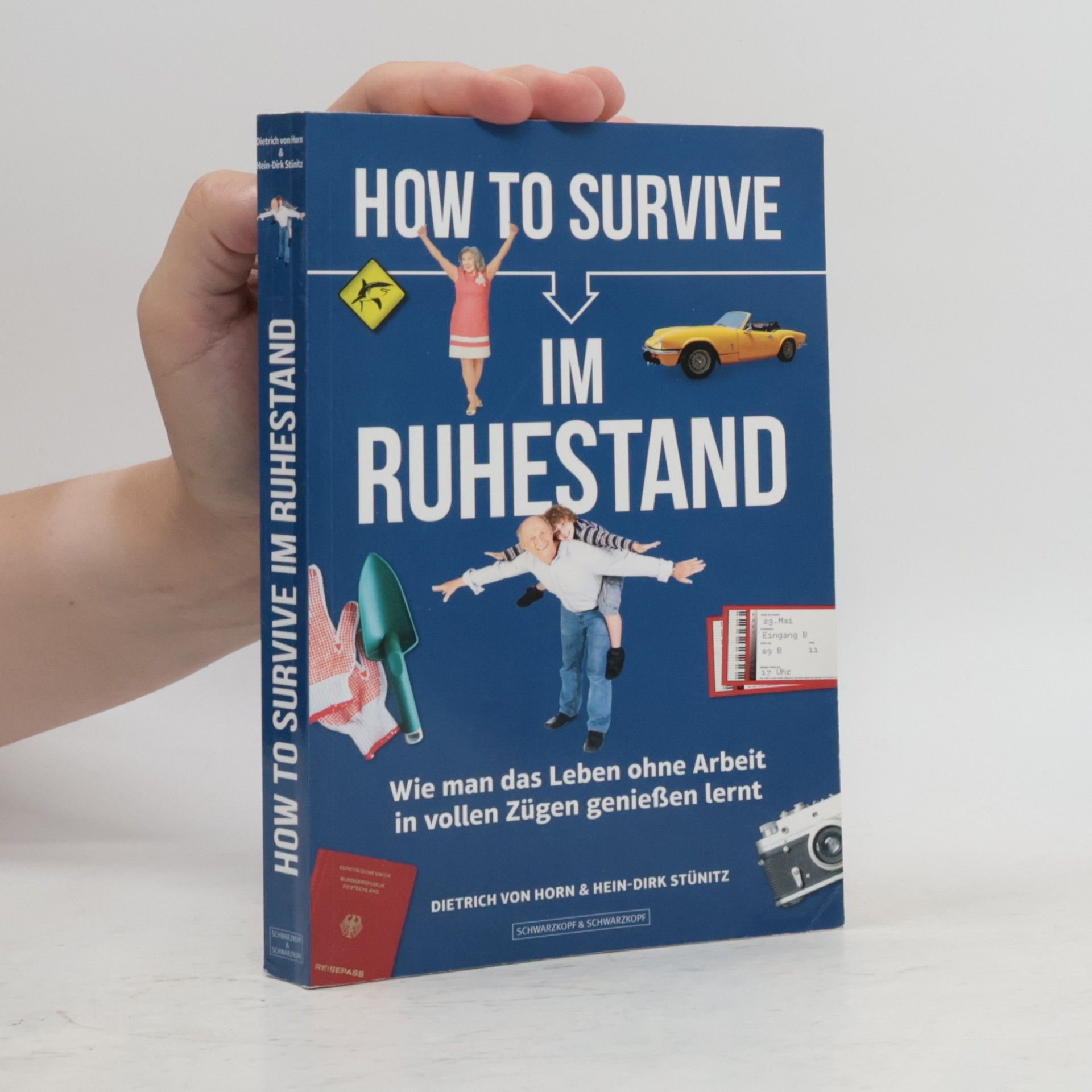 von Horn Dietrich How to survive im Ruhestand