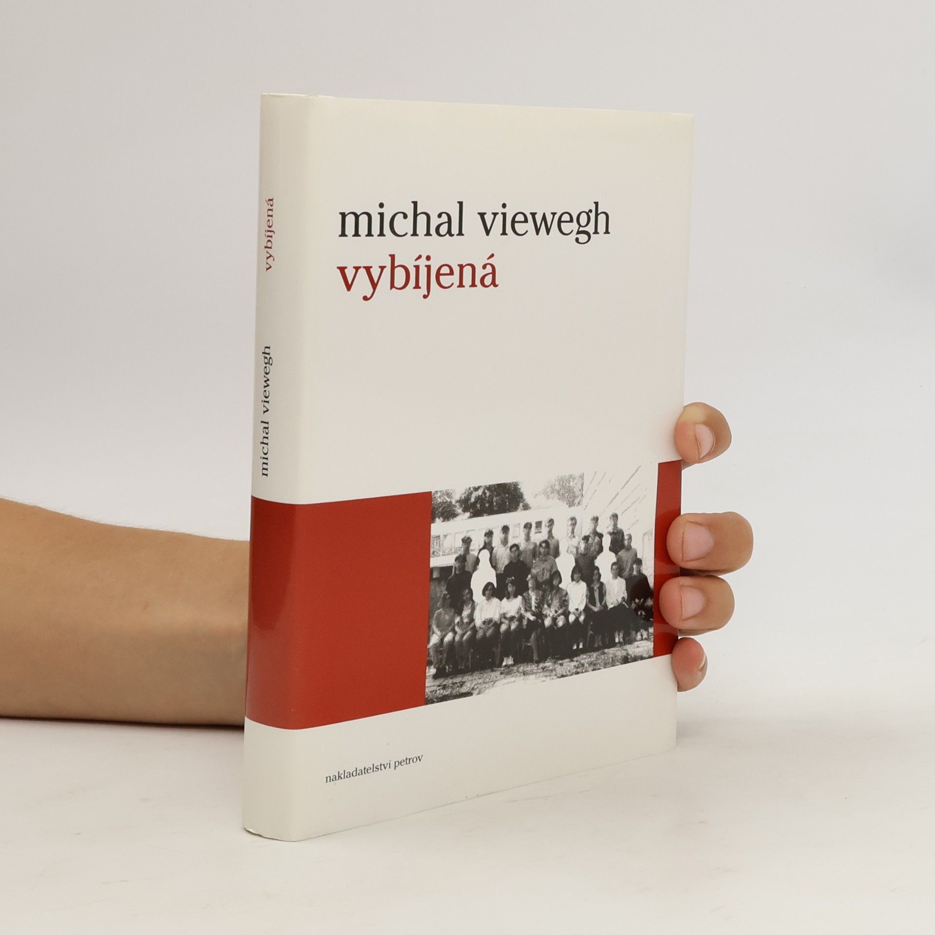 Michal Viewegh Vybíjená