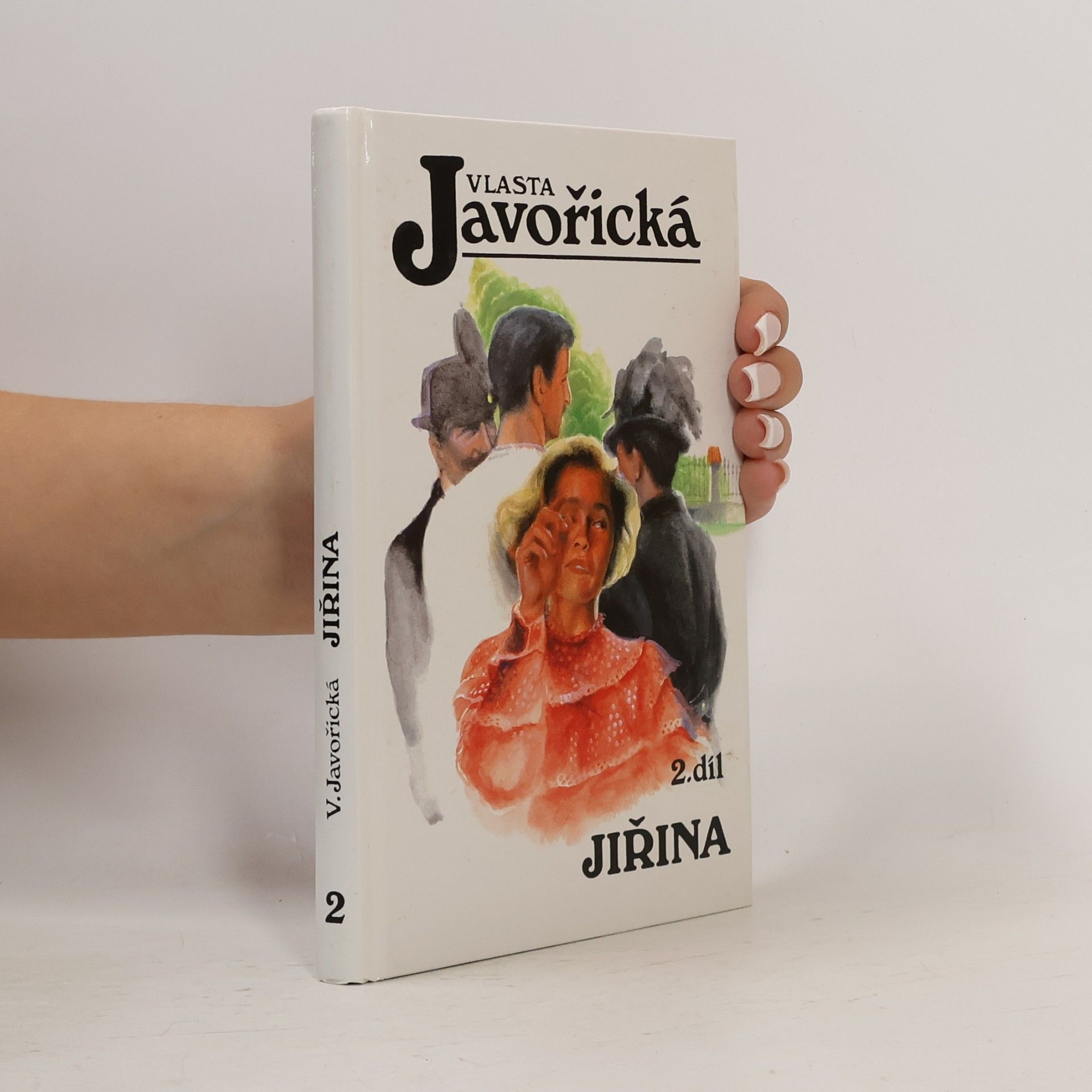 Vlasta Javořická Jiřina 2. díl