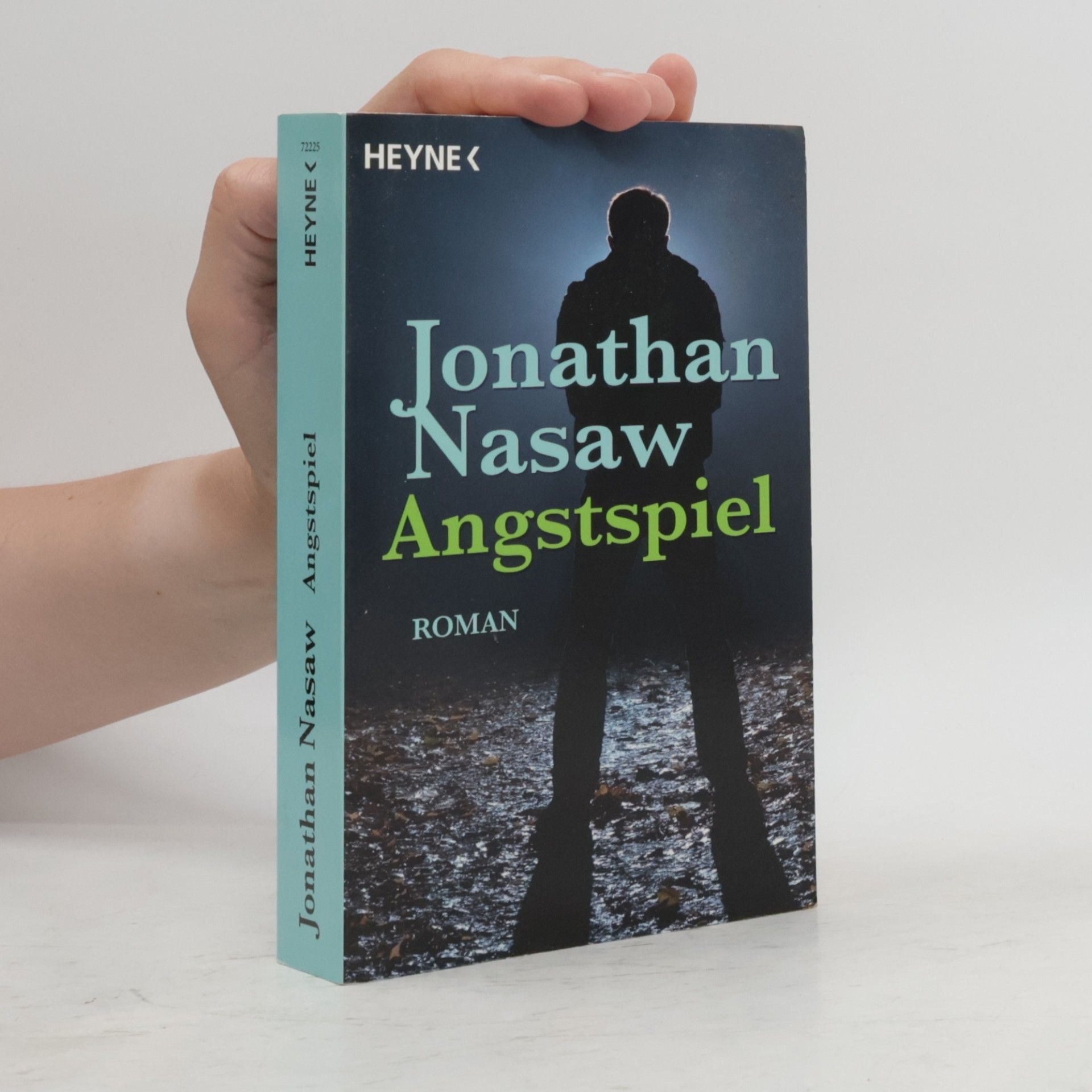 Jonathan Nasaw Angstspiel. Roman