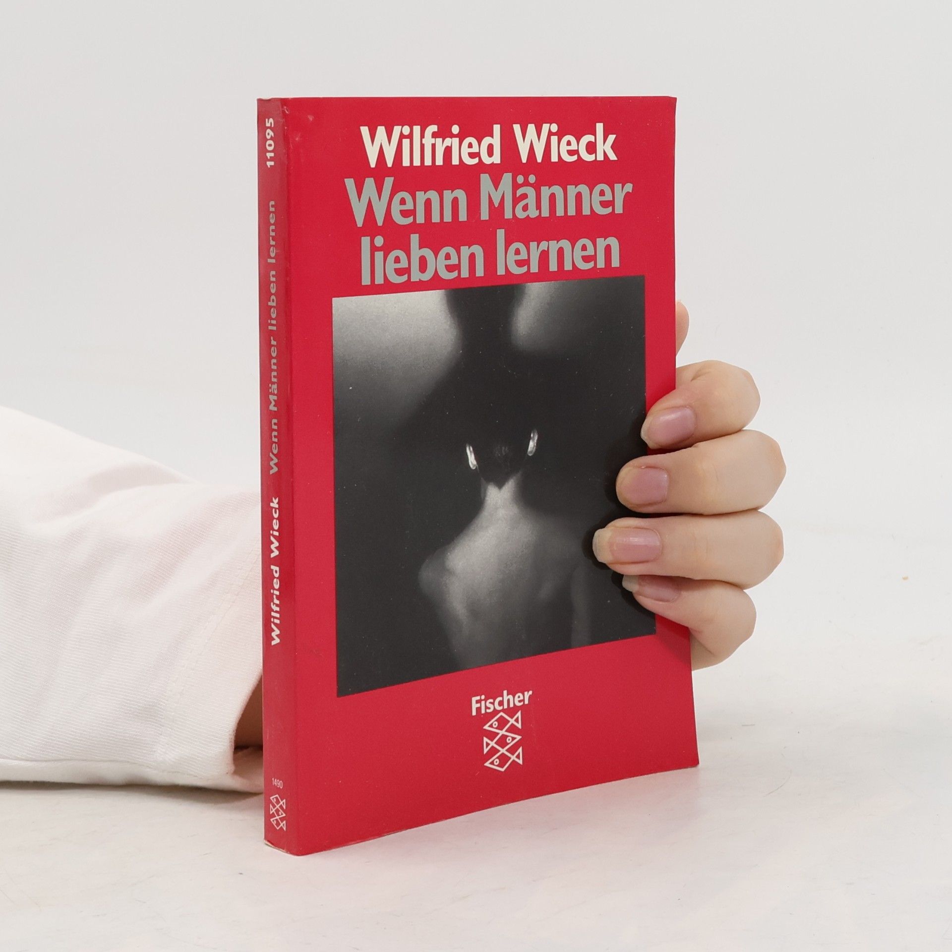 Wilfried Wieck Wenn Männer lieben lernen