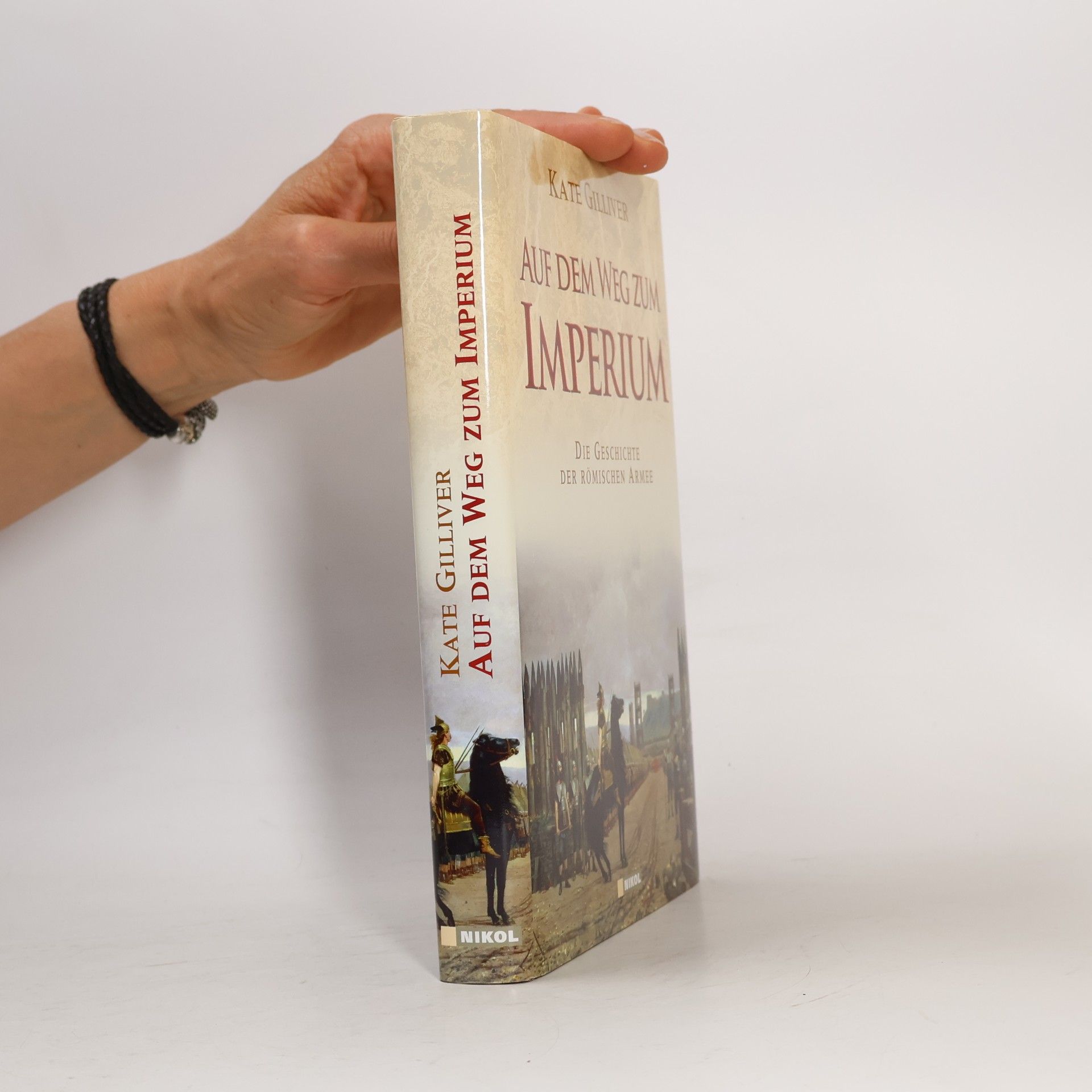 Catherine Gilliver Auf dem Weg zum Imperium