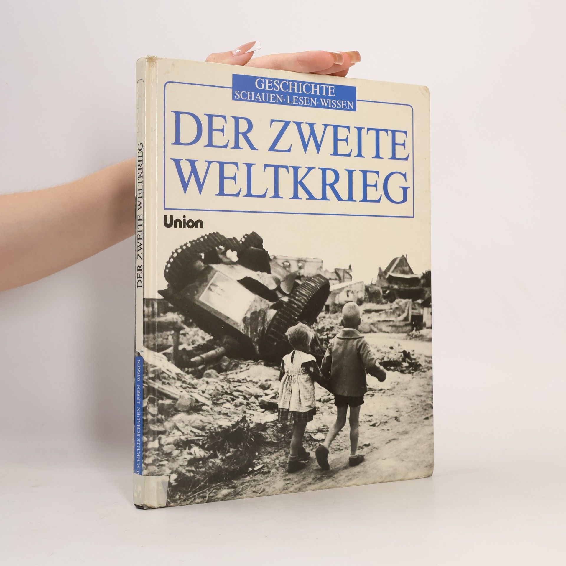 Der Zweite Weltkrieg