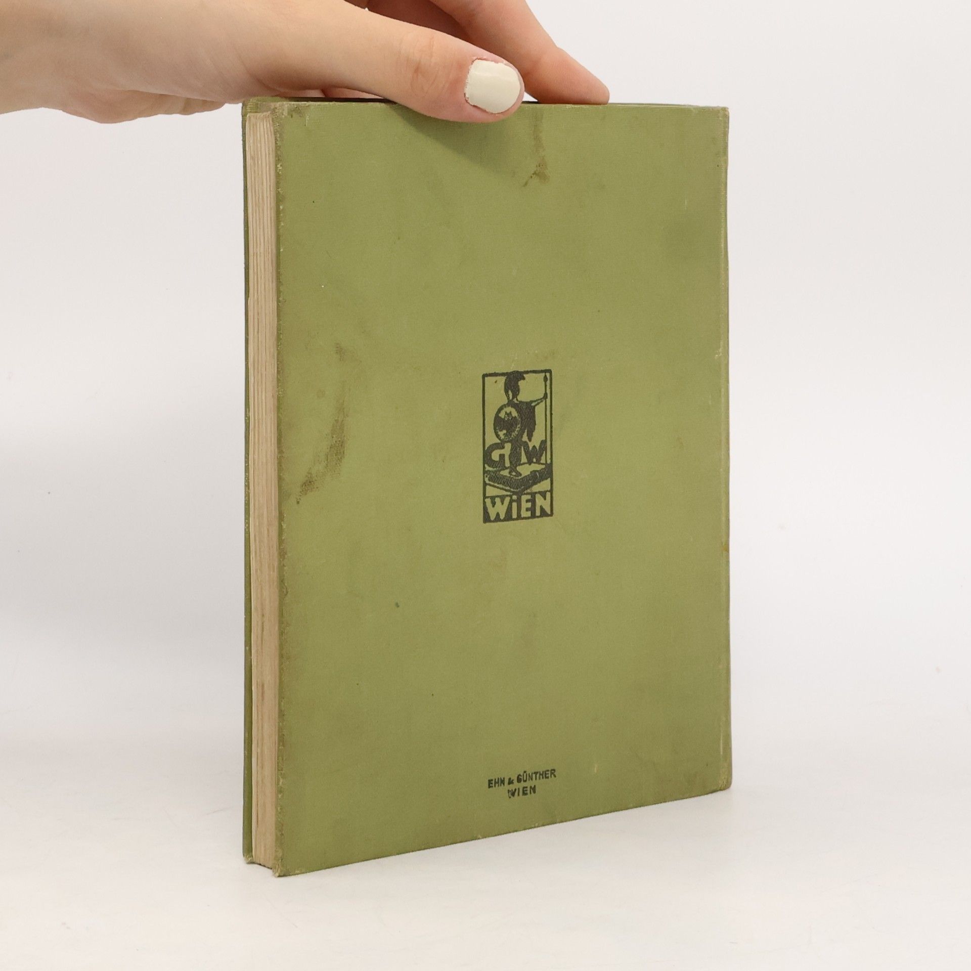 Various authors Festgabe der Gemeinde Wien zur Erinnerung an die Befreiungskriege 1813