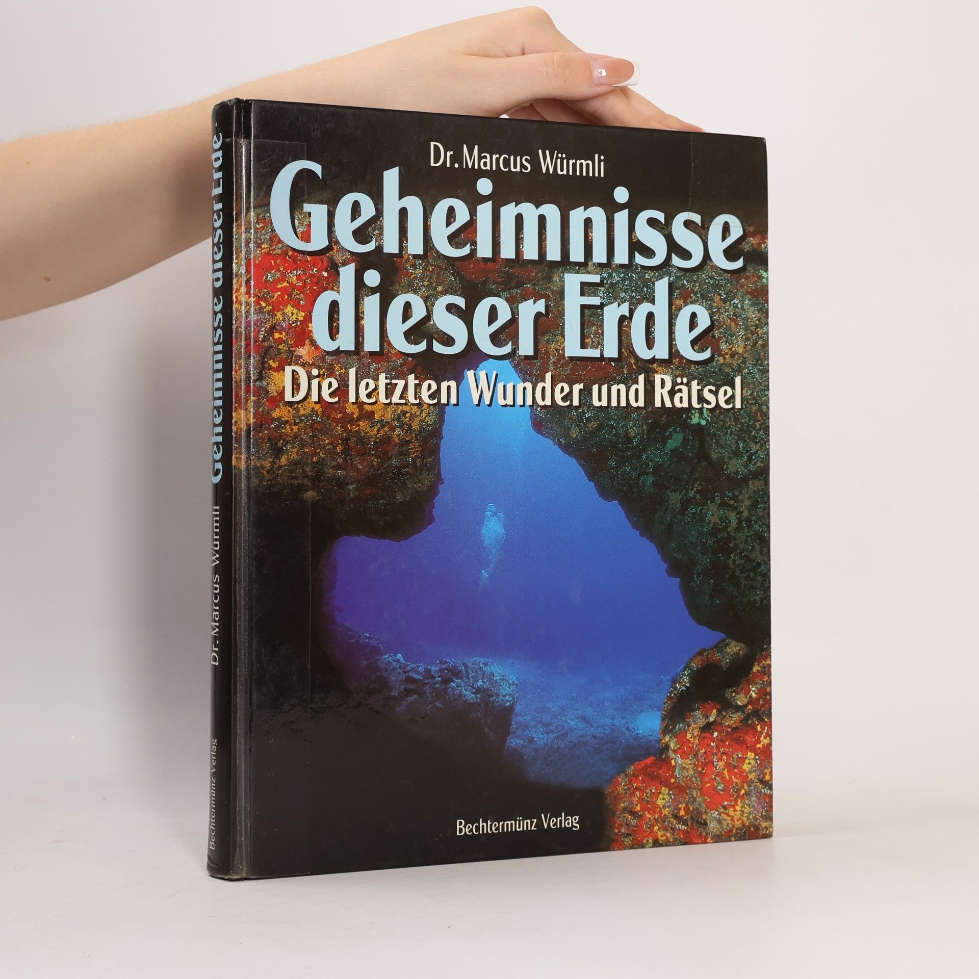 Marcus Würmli Geheimnisse dieser Erde