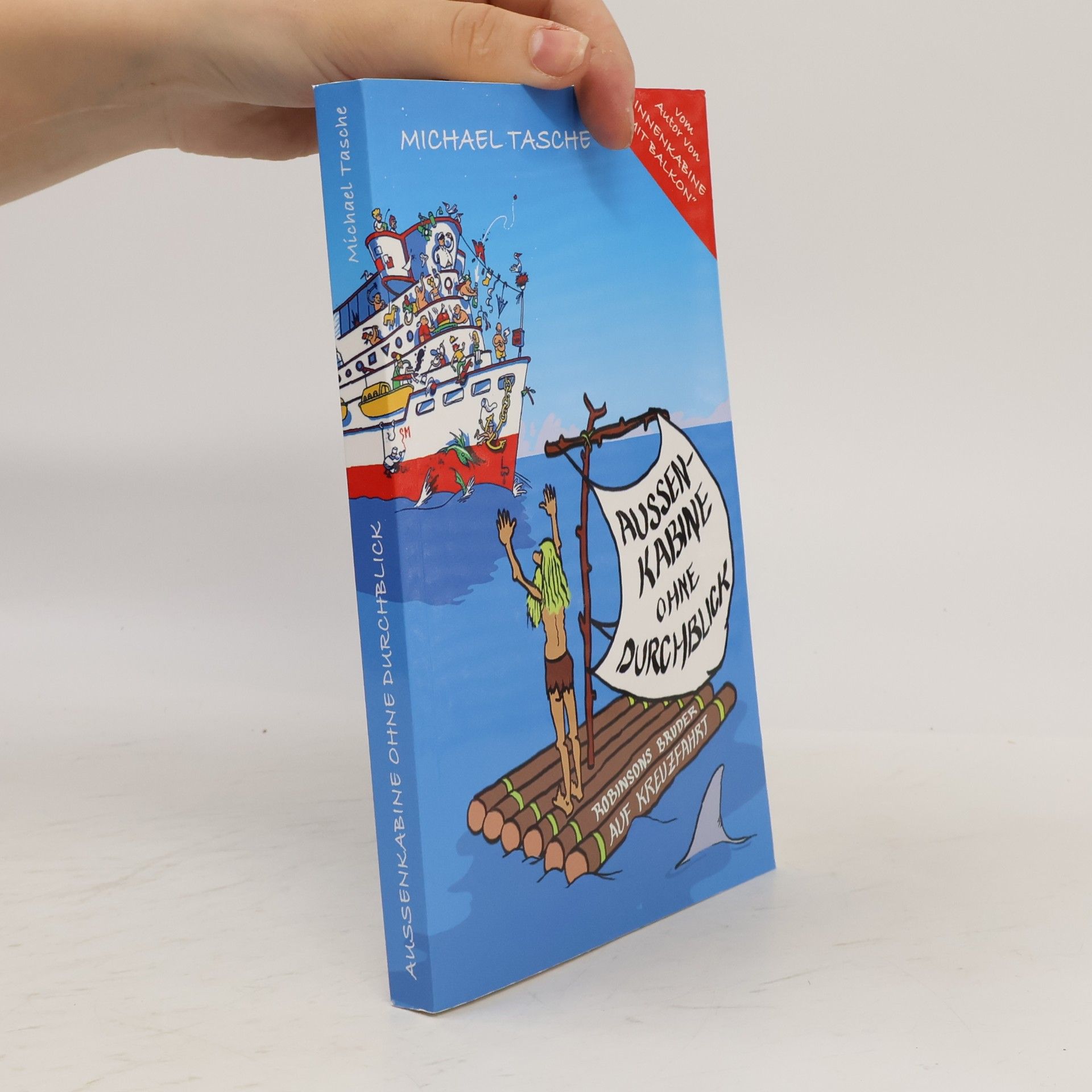 Michael Tasche Aussenkabine ohne Durchblick