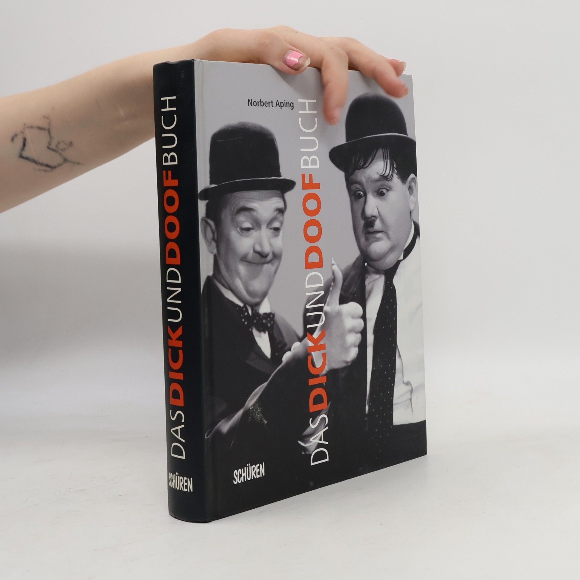 Norbert Aping Das Dick-und-Doof-Buch